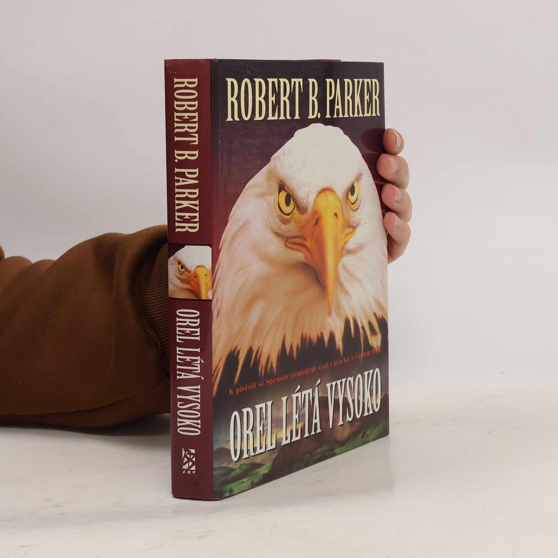 Robert B. Parker Orel létá vysoko