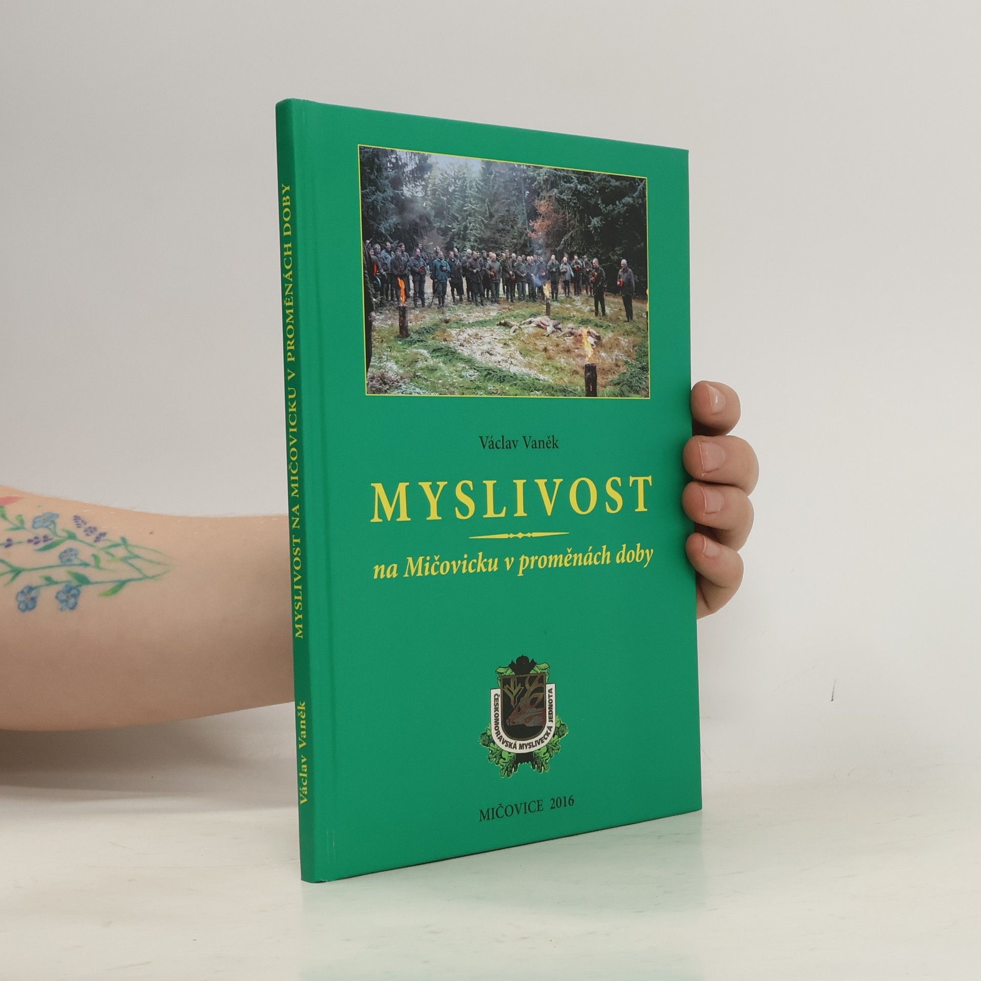 Václav Vaněk Myslivost na Mičovsku v proměnách doby