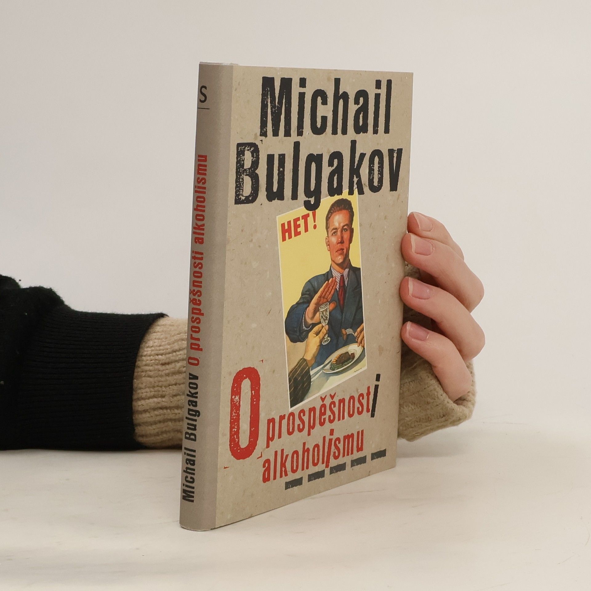 Michail Bulgakov O prospěšnosti alkoholismu