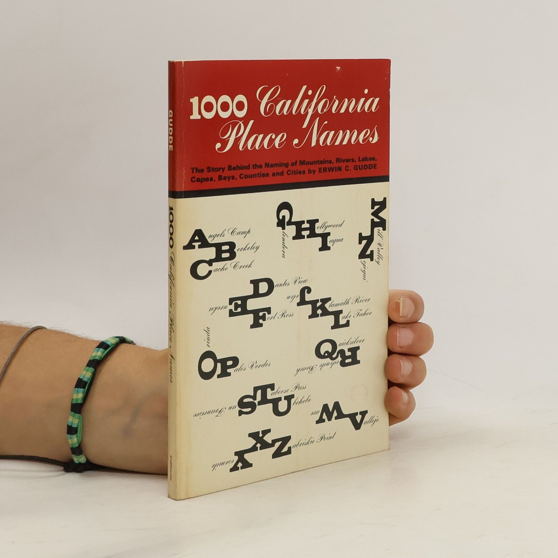 Erwin G. Gudde 1000 California Place Names