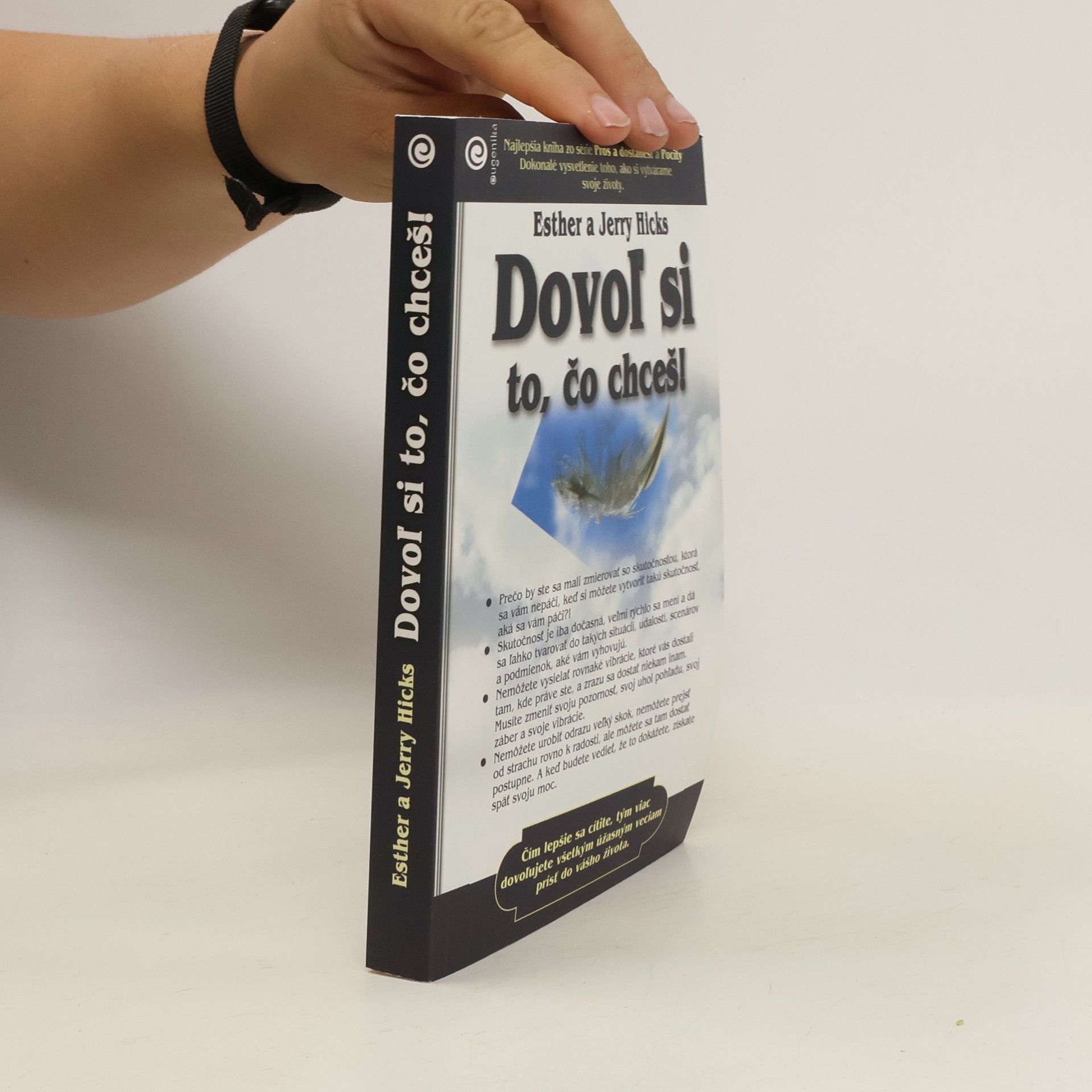 Esther Hicks Dovoľ si to, čo chceš