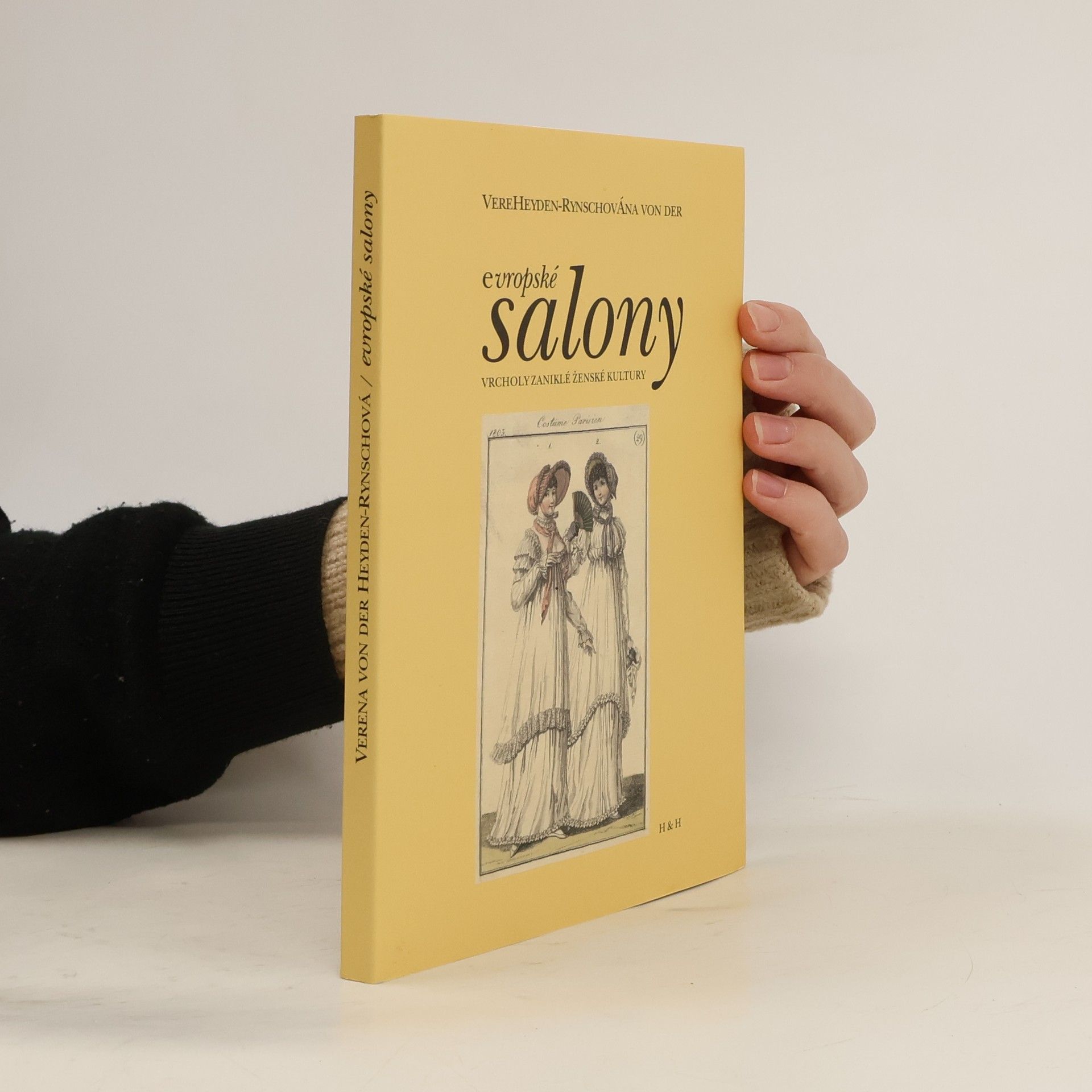 Evropské salony - Vrcholy zaniklé ženské kultury