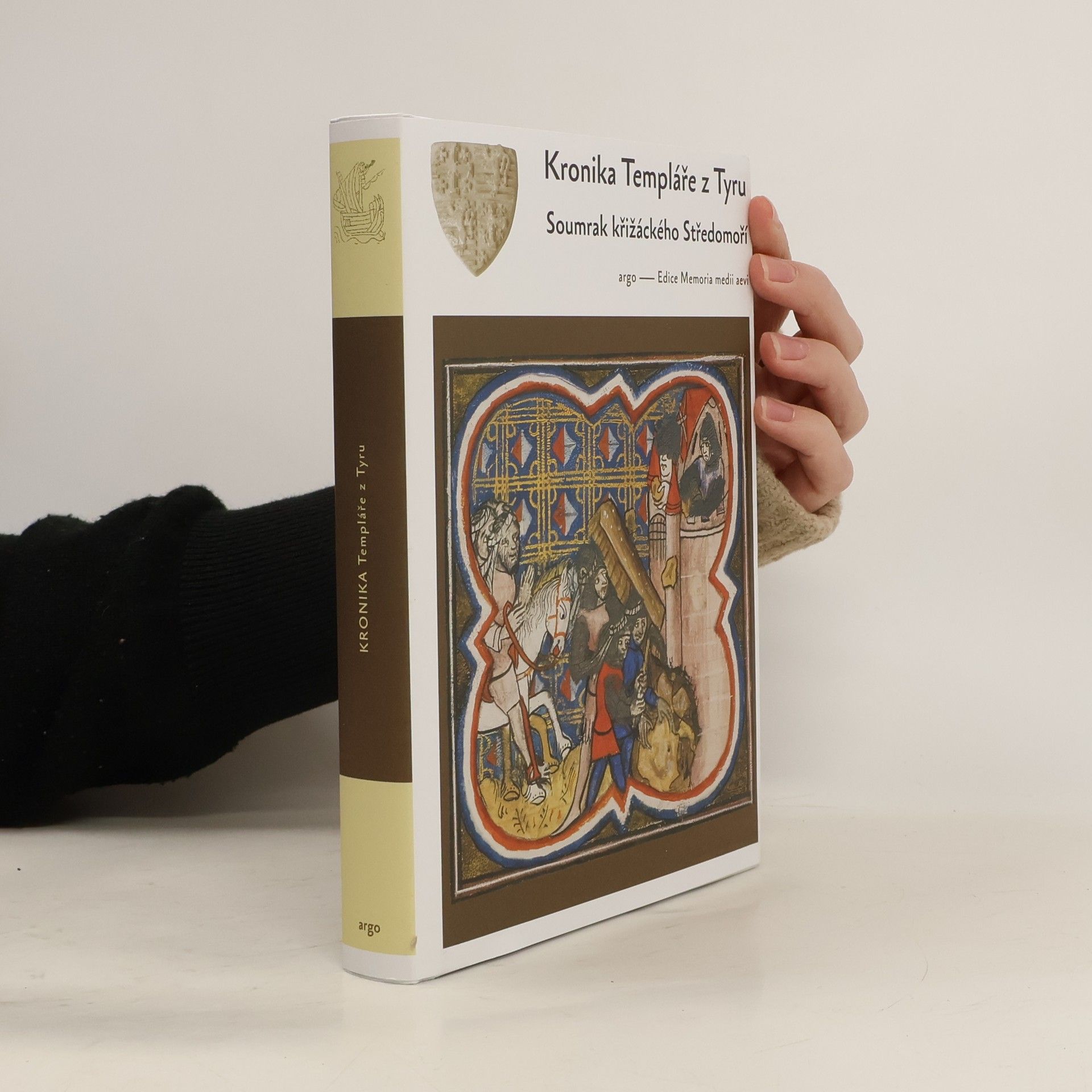 neuveden Kronika Templáře z Tyru: Soumrak křižáckých států ve Svaté zem