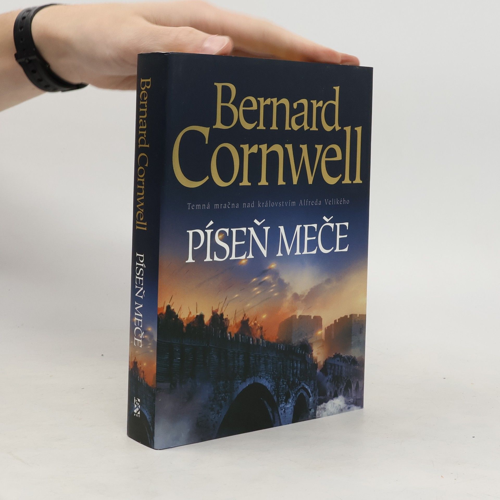 Bernard Cornwell Píseň meče. Království Alfreda Velikého