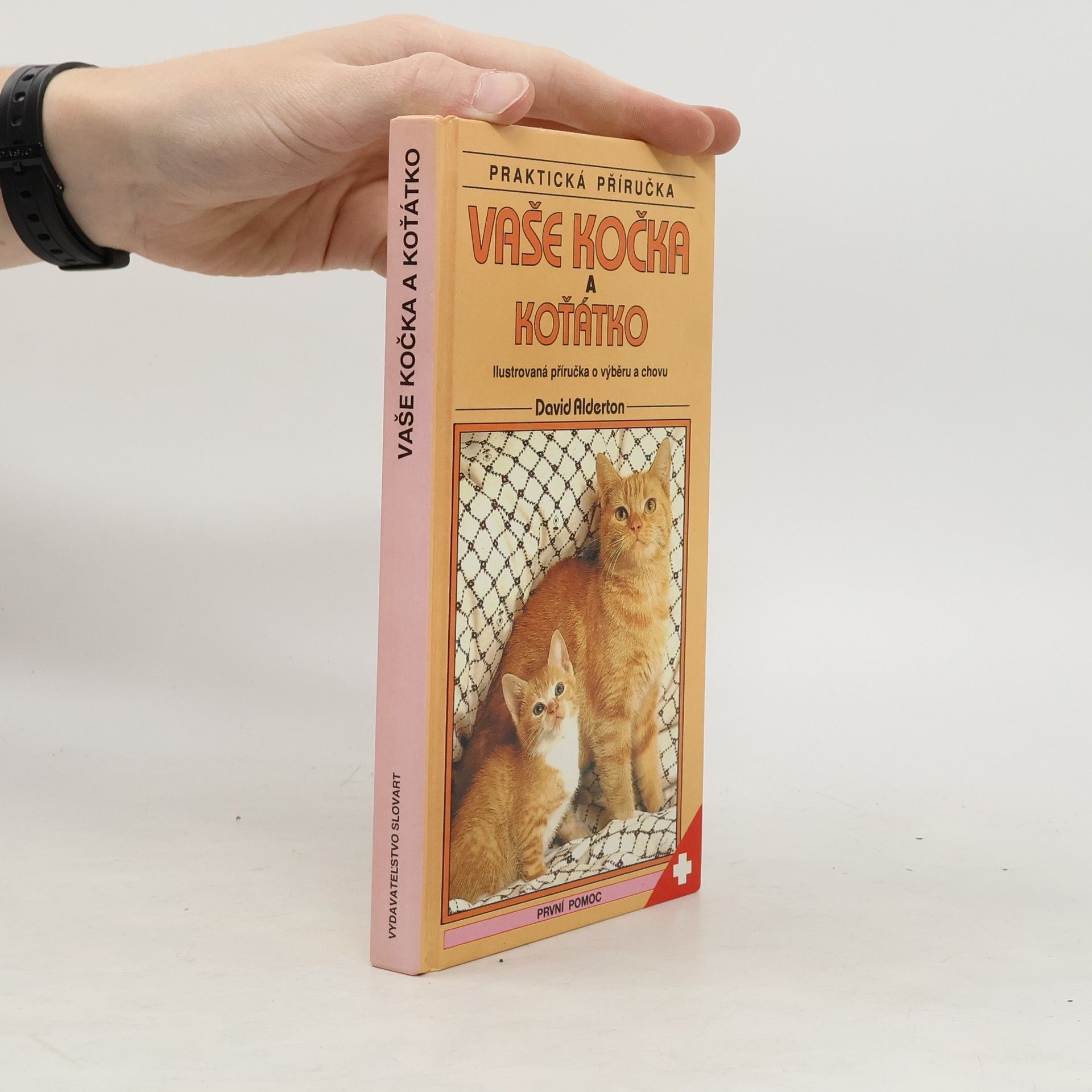 Vaše kočka a koťátko: Ilustrovaná příručka o výběru a chovu