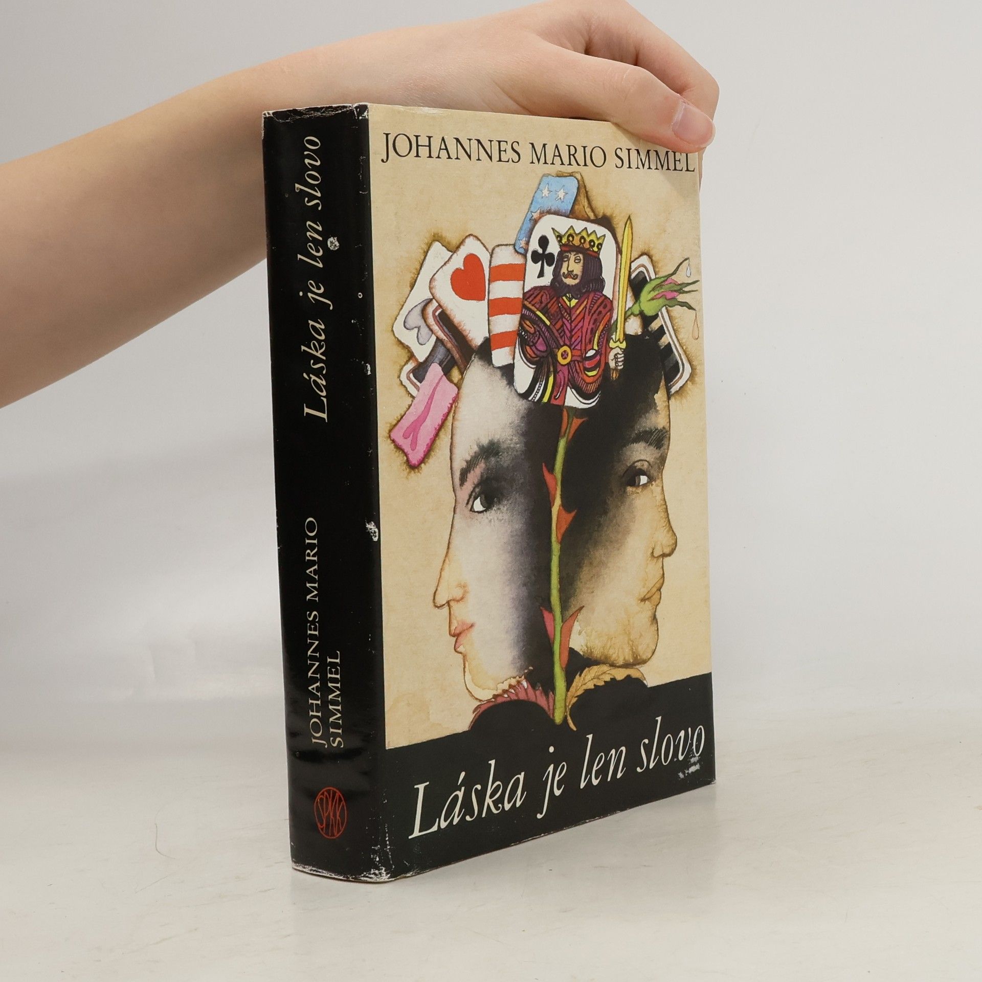 Johannes Mario Simmel Láska je len slovo