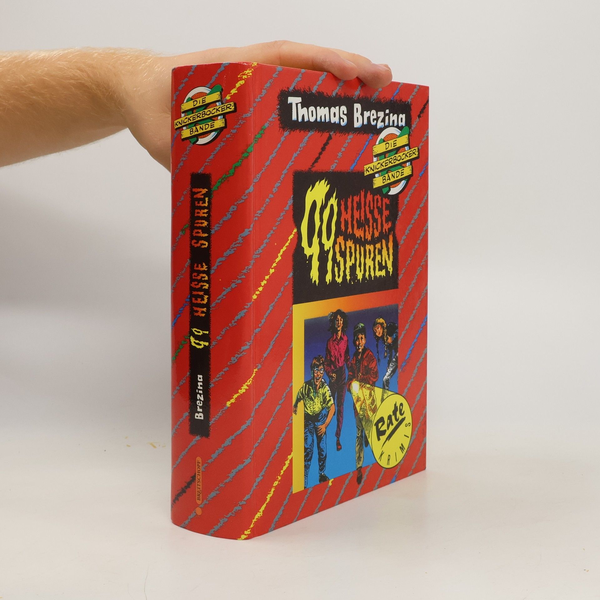 Thomas Brezina 99 heiße Spuren