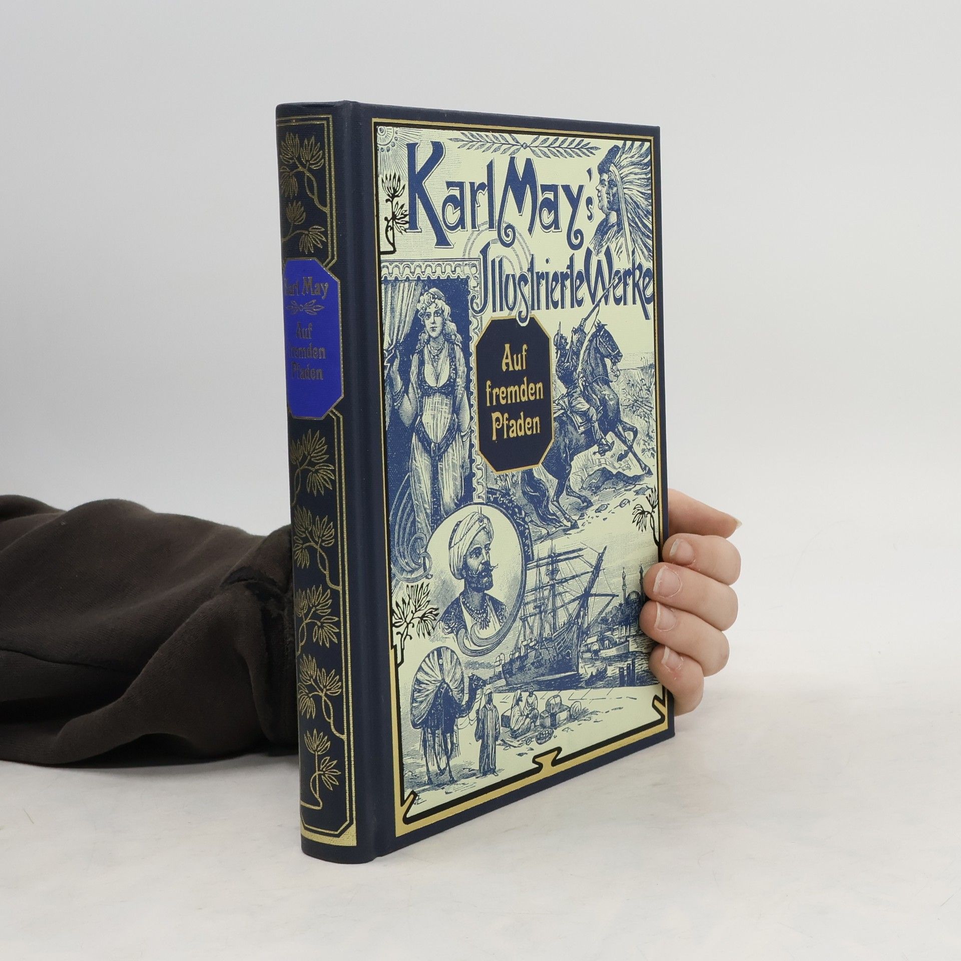 Karl May Karl May's Illustrierte Werke. Auf fremden Pfaden