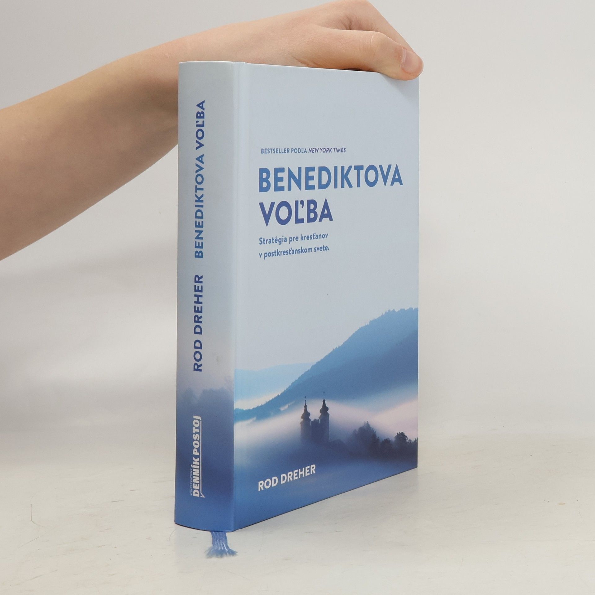 Rod Dreher Benediktova voľba