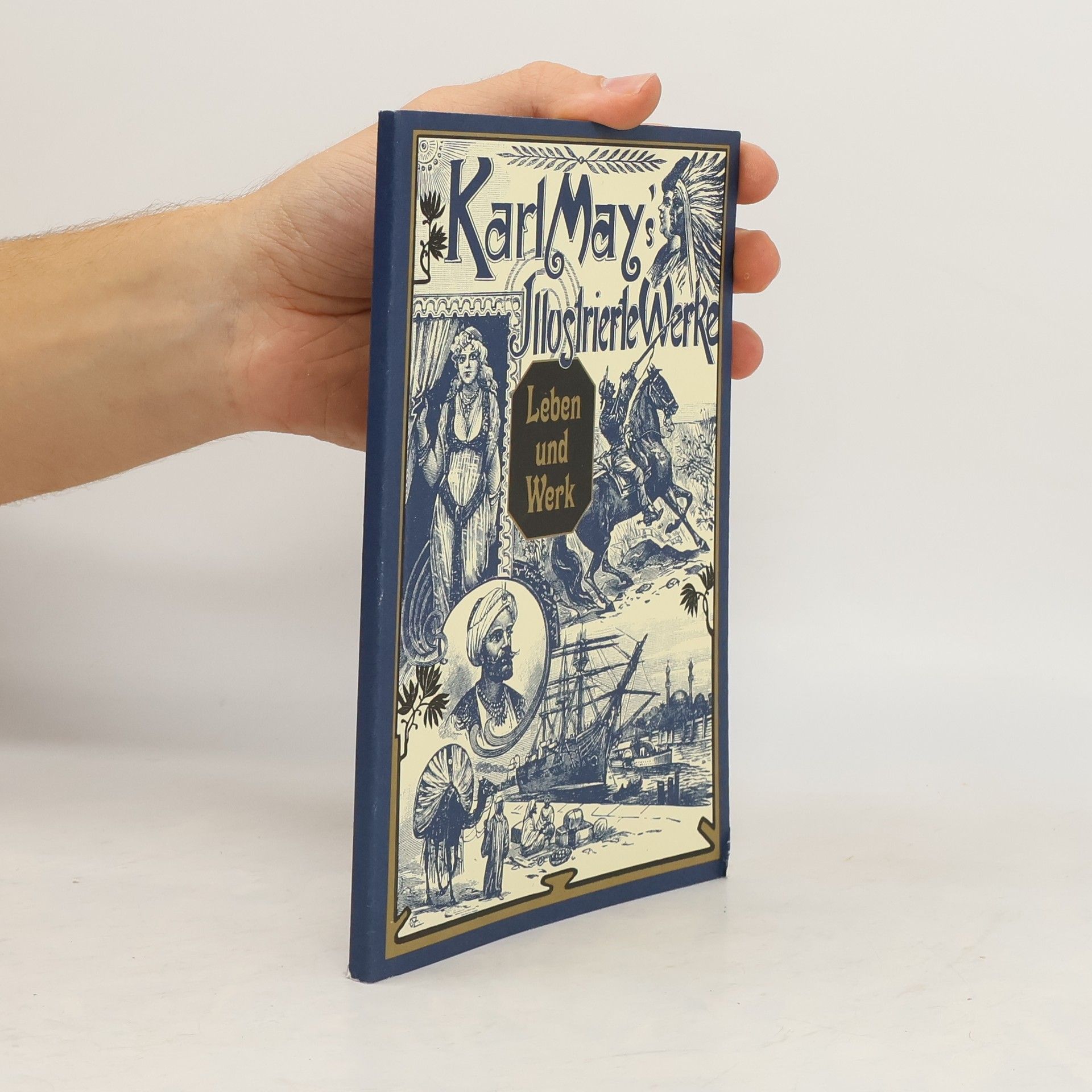 Karl May Karl May's Illustrierte Werke: Leben und Werk