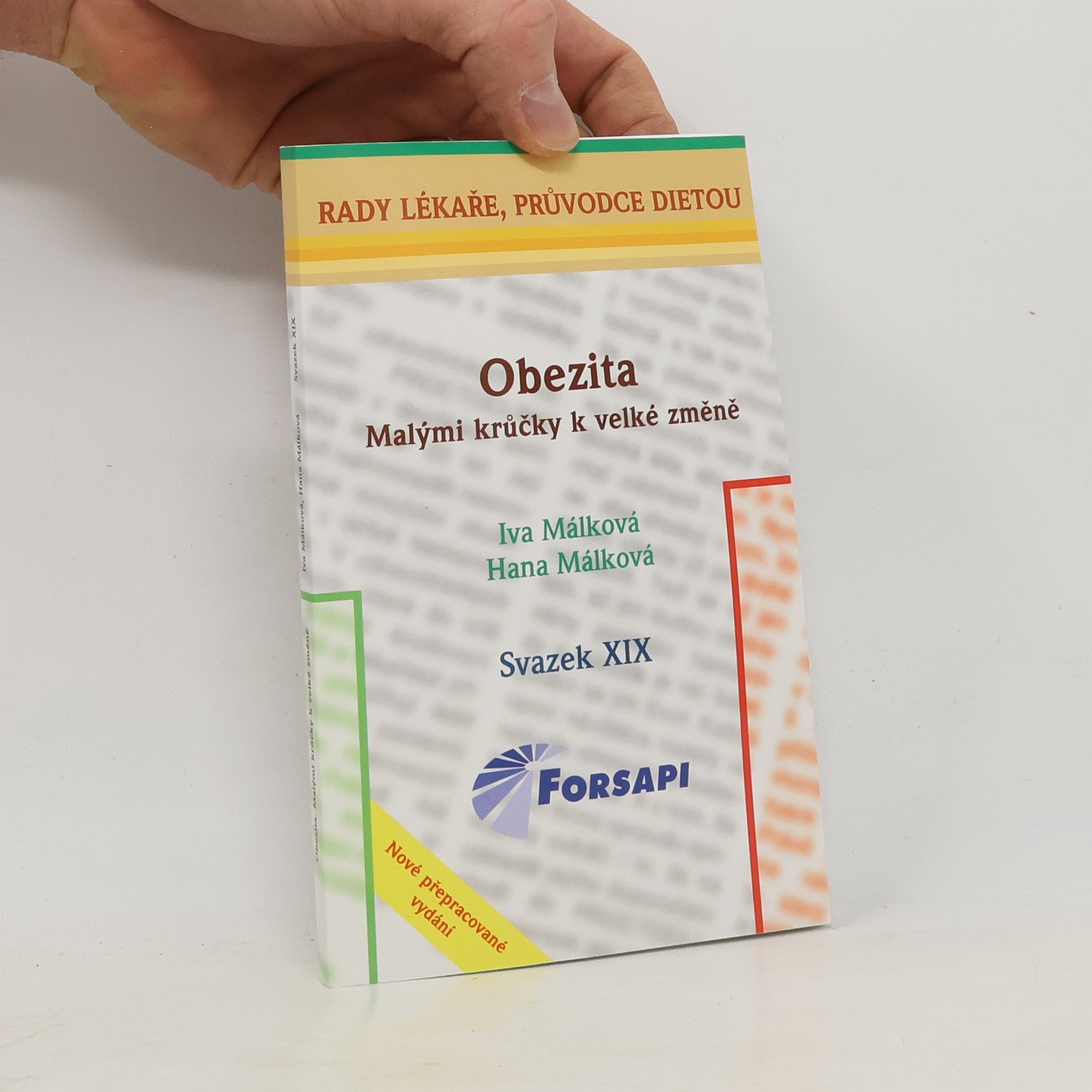 Iva Málková Obezita: Malými krůčky k velké změně