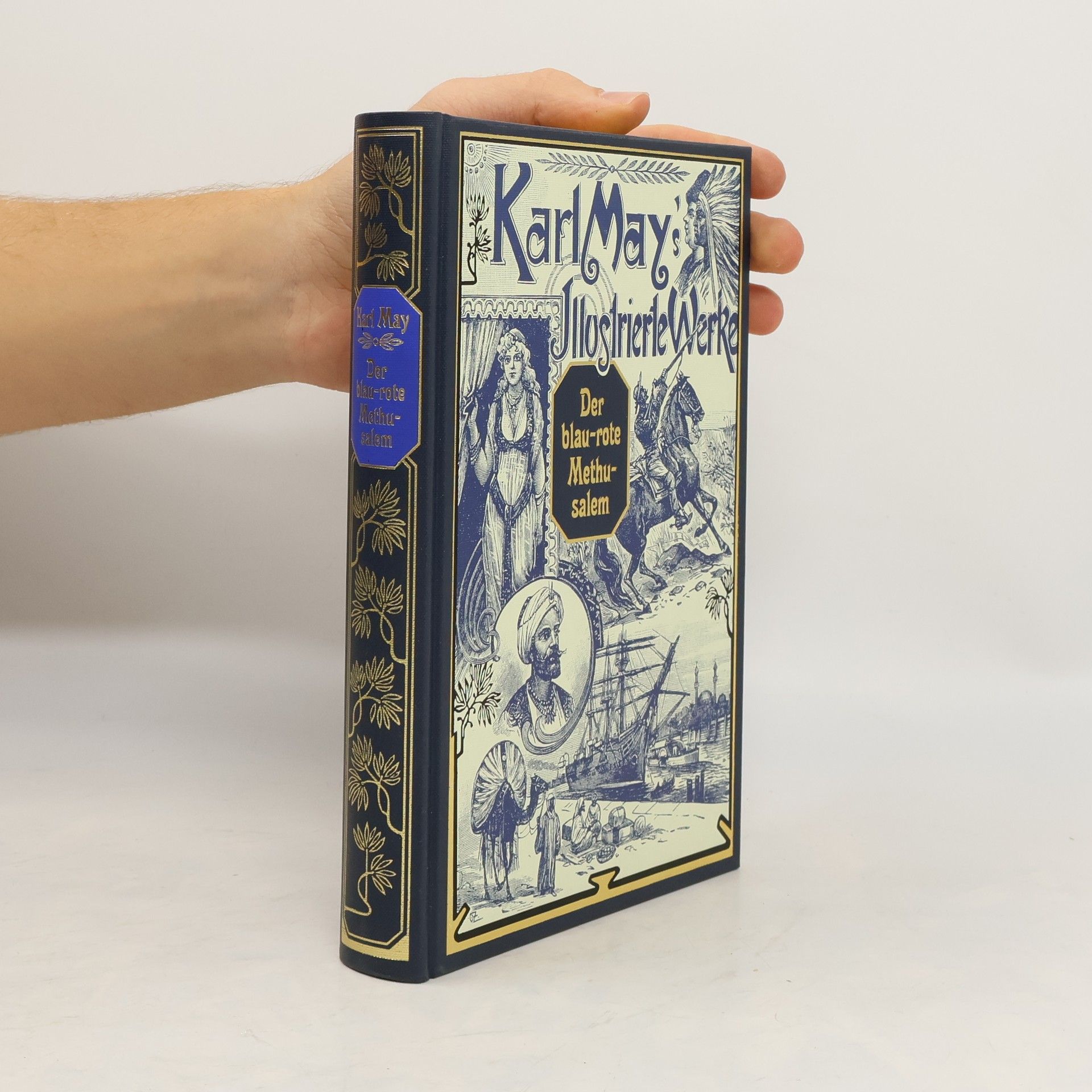 Karl May Karl May's Illustrierte Werke. Der blau-rote Methusalem