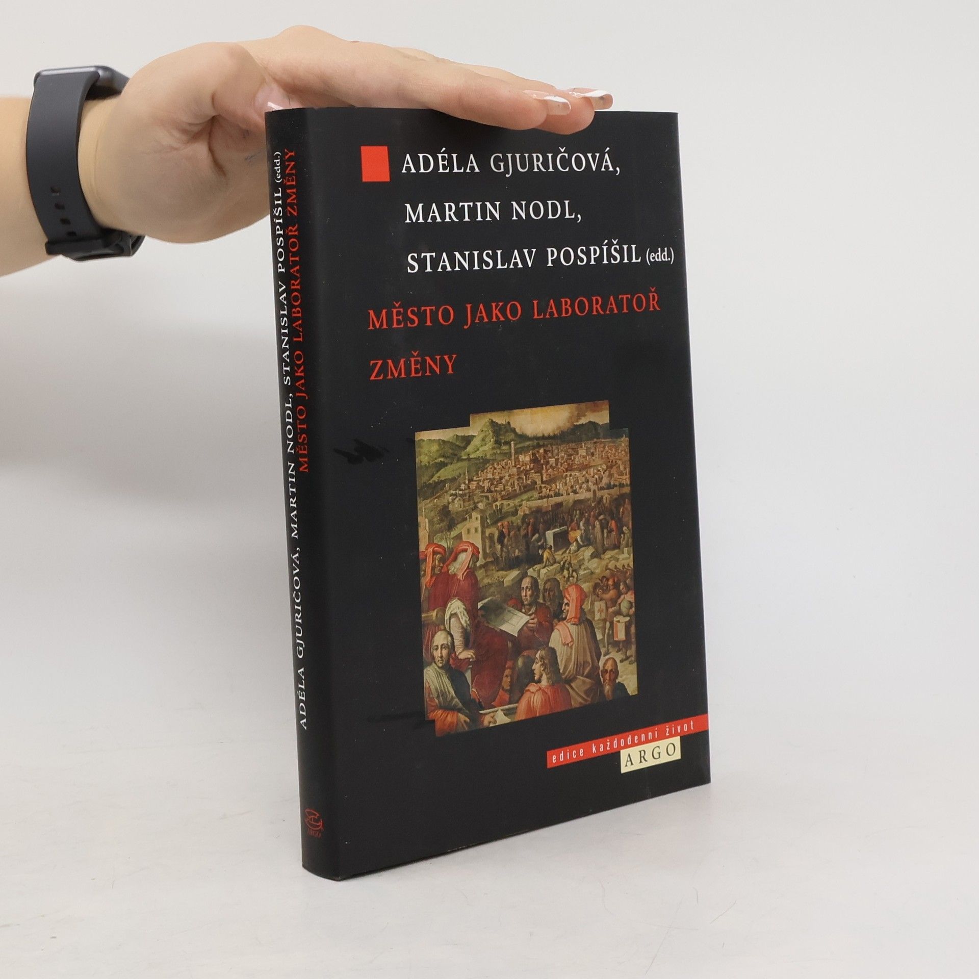 Martin Nodl Město jako laboratoř změny: Mezioborové výzvy