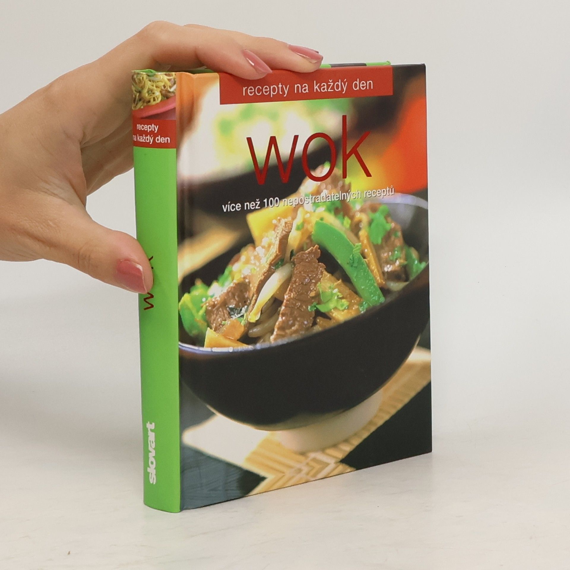 Various authors Wok : [více než 100 nepostradatelných receptů]
