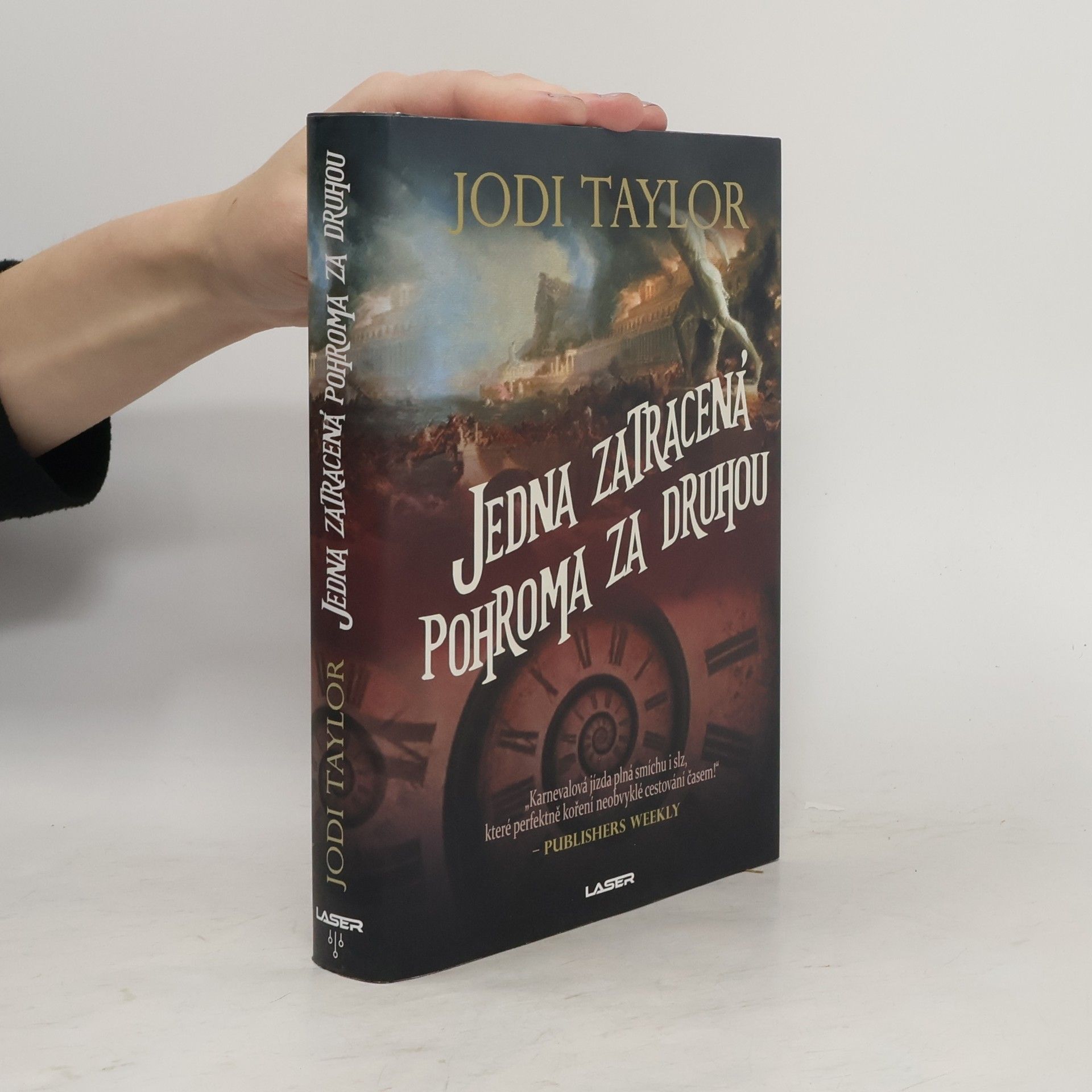 Jodi Taylor Jedna zatracená pohroma za druhou