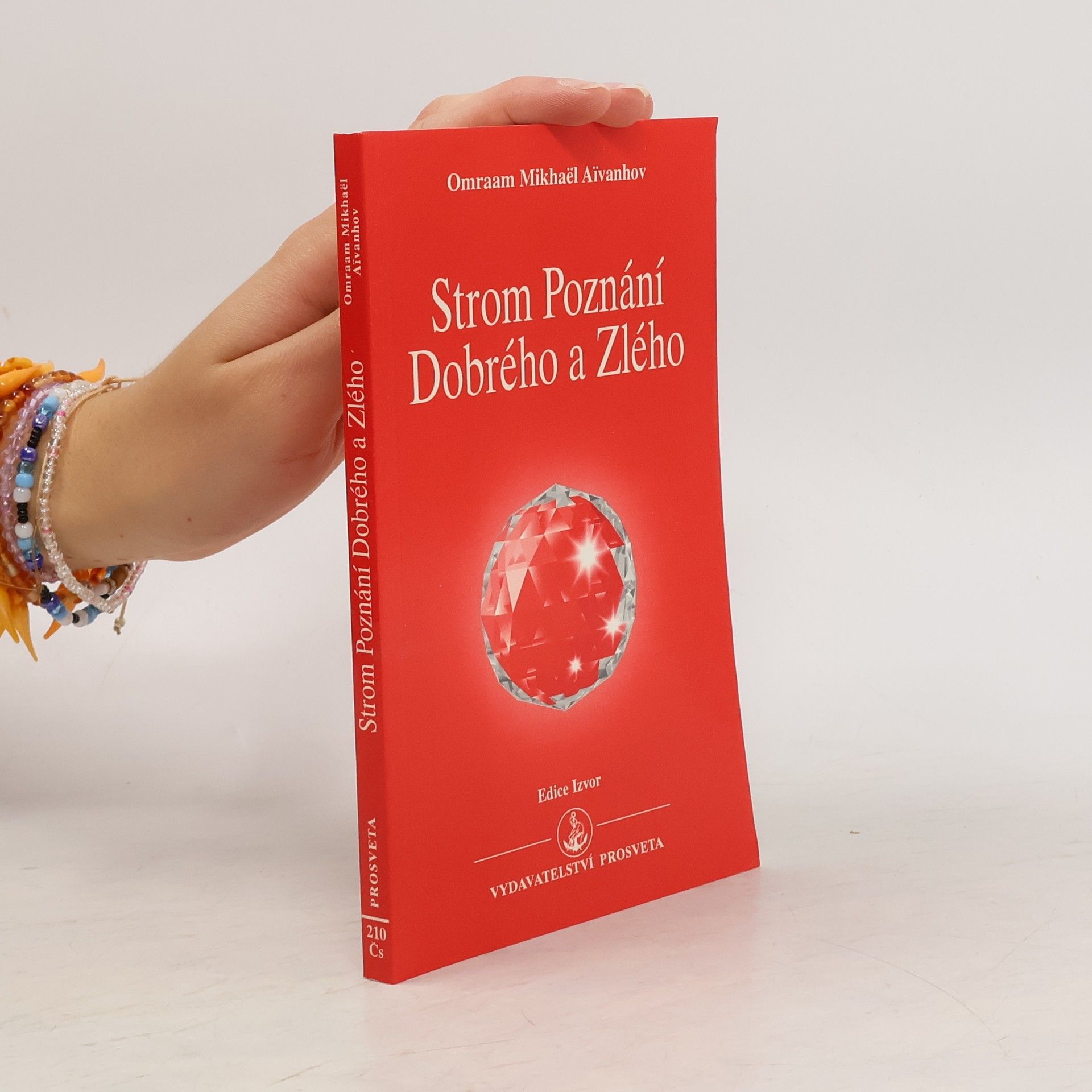 Omraam Mikhaël Aivanhov Strom poznání Dobrého a Zlého