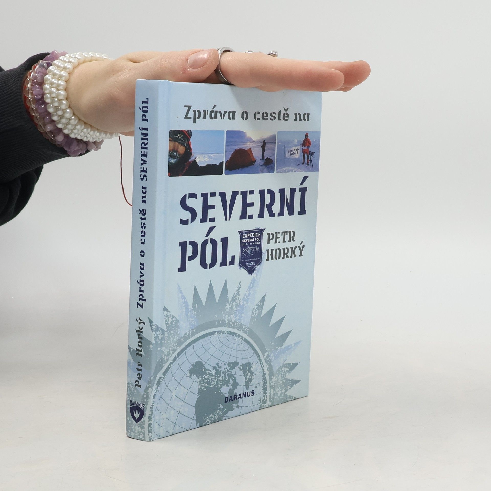 Petr Horký Zpráva o cestě na severní pól