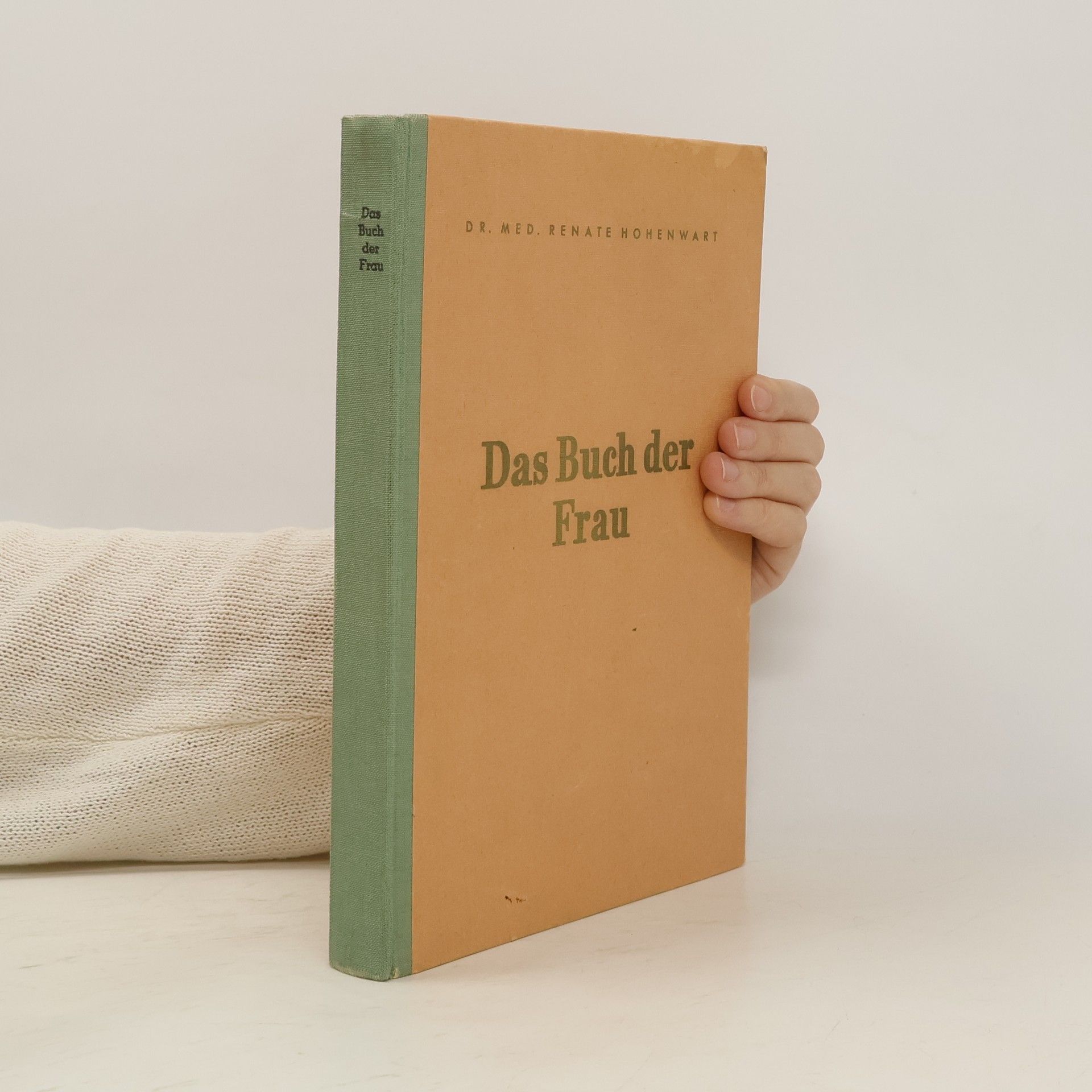 Renate Hohenwart Das Buch der Frau