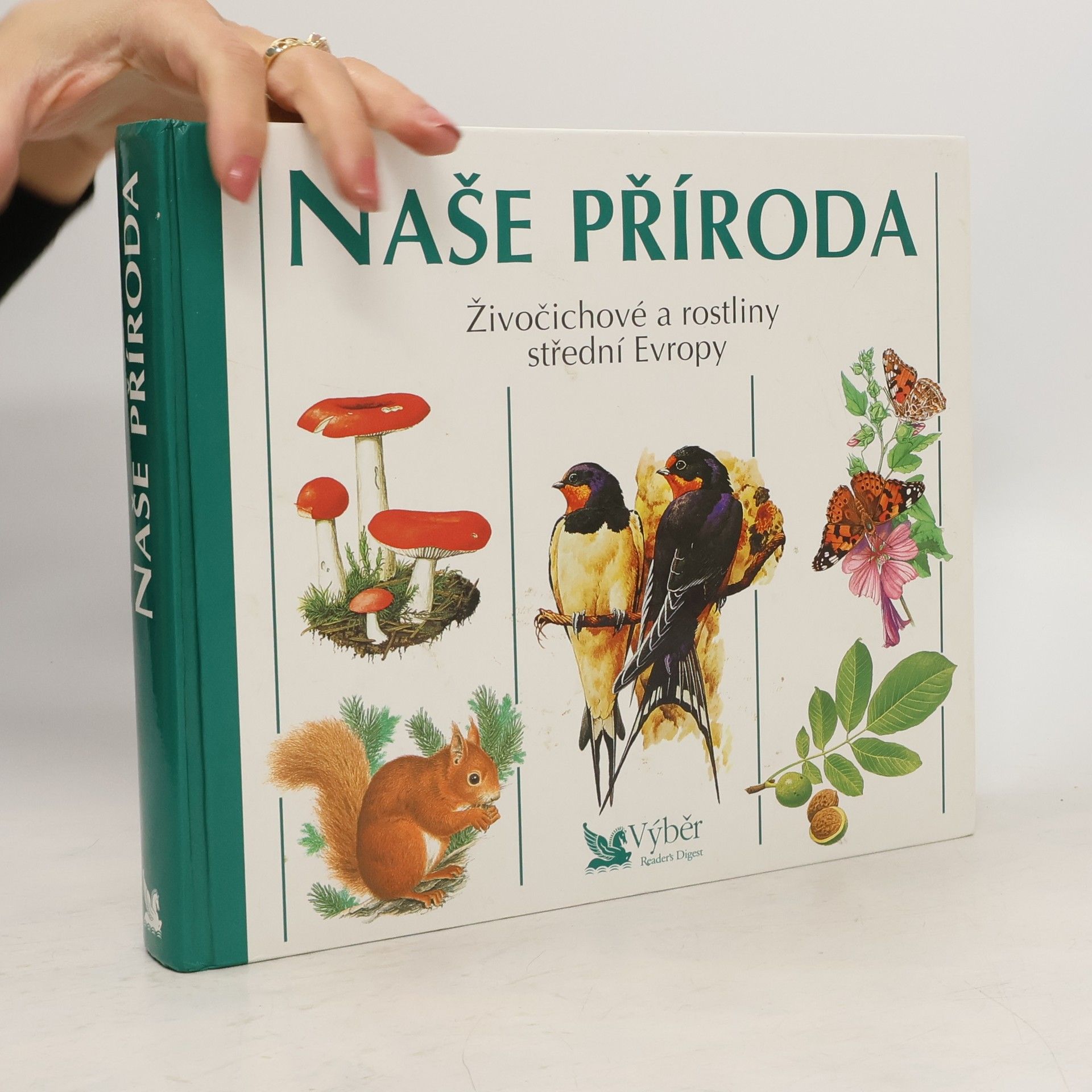 Kolektiv autorů Naše příroda. Živočichové a rostliny střední Evropy