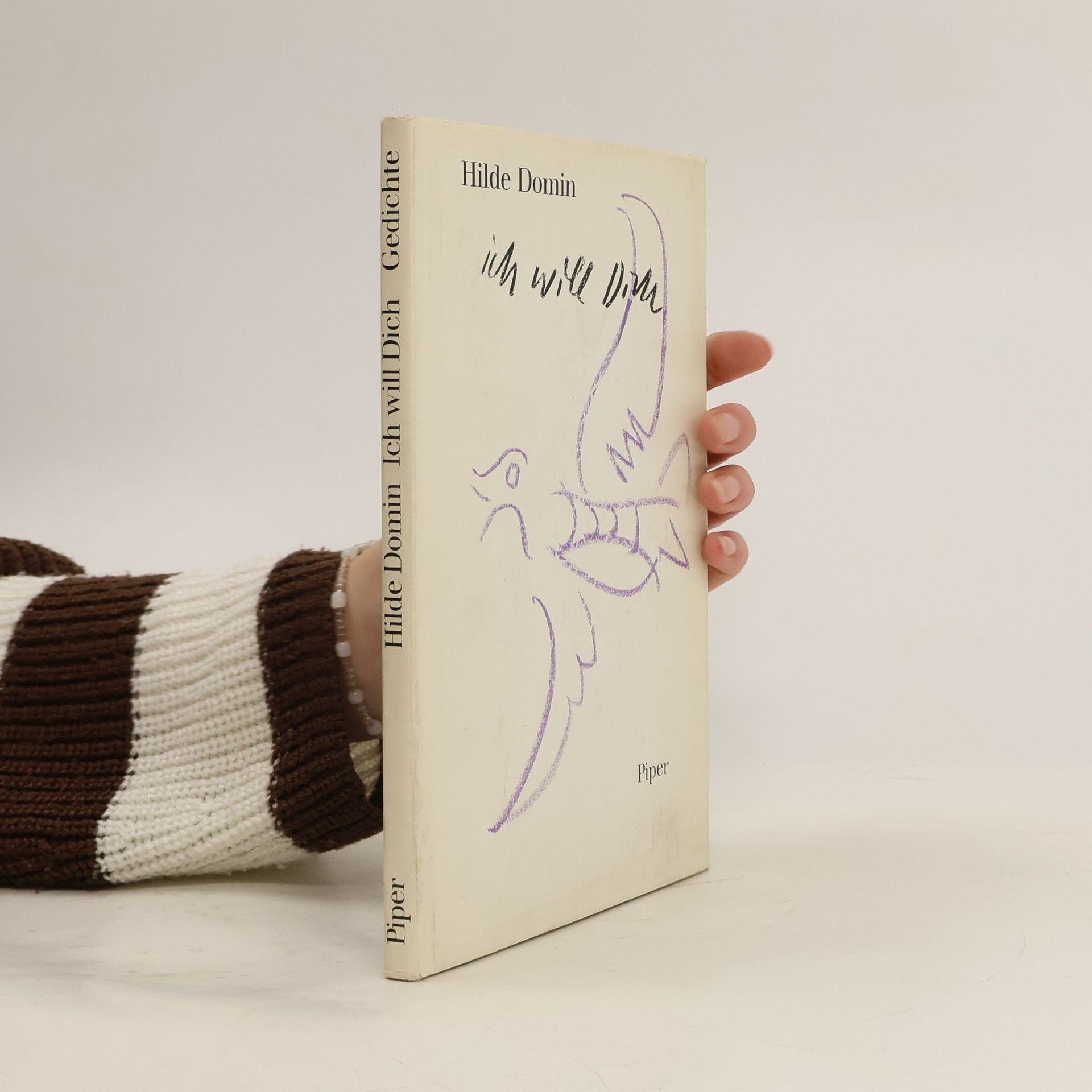 Hilde Domin Ich will Dich