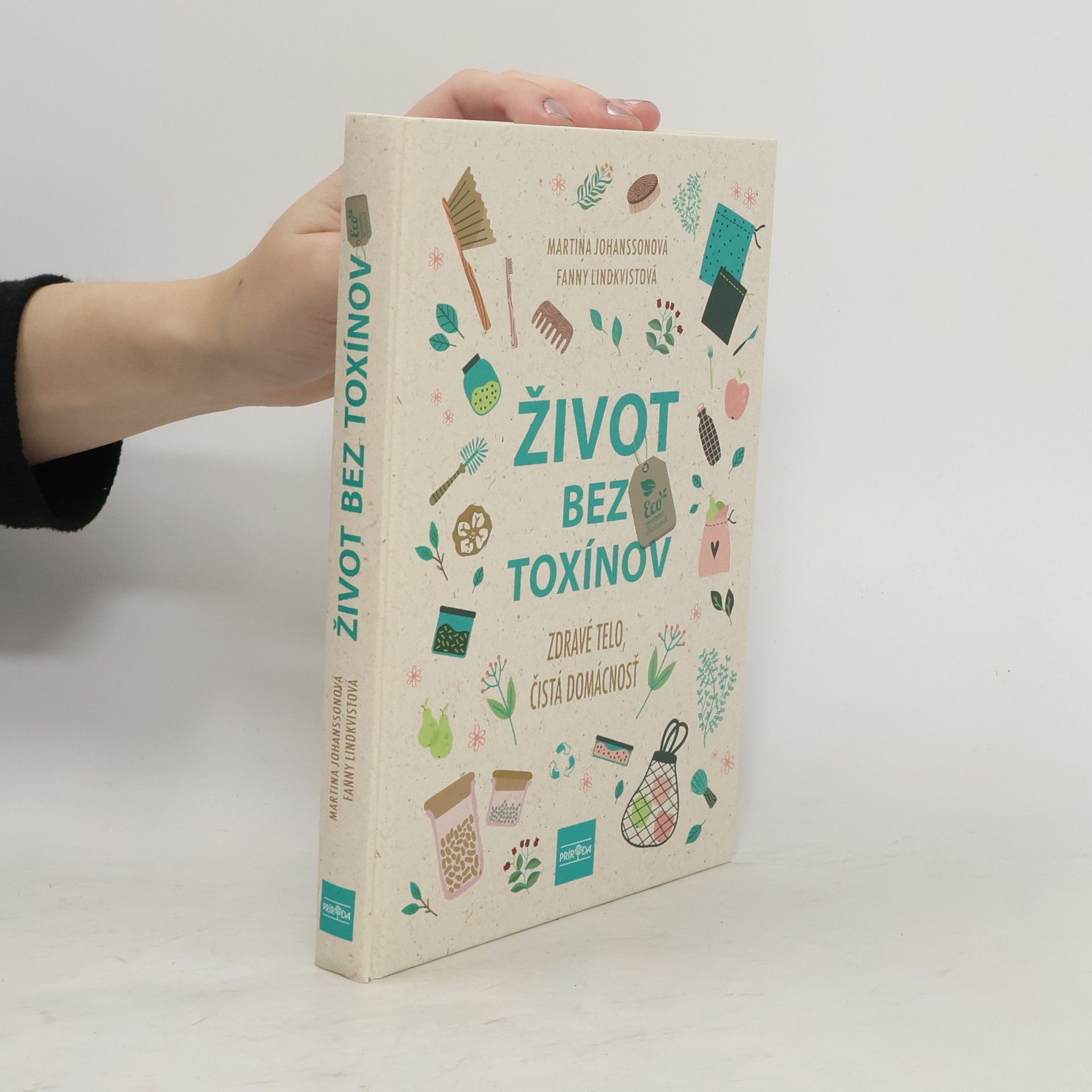 Život bez toxínov - Zdravé telo, čistá domácnosť