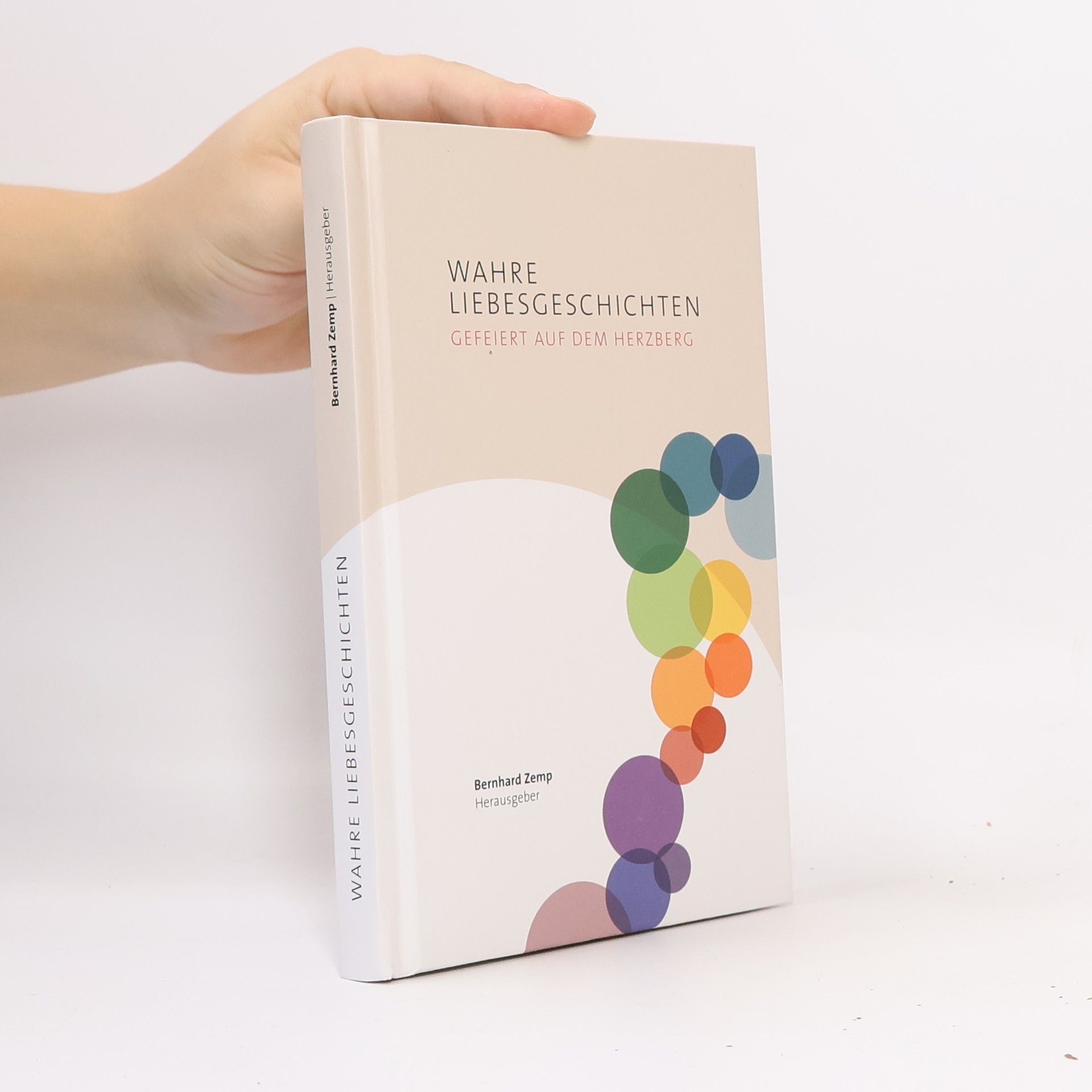 Bernhard Zemp Wahre Liebesgeschichten