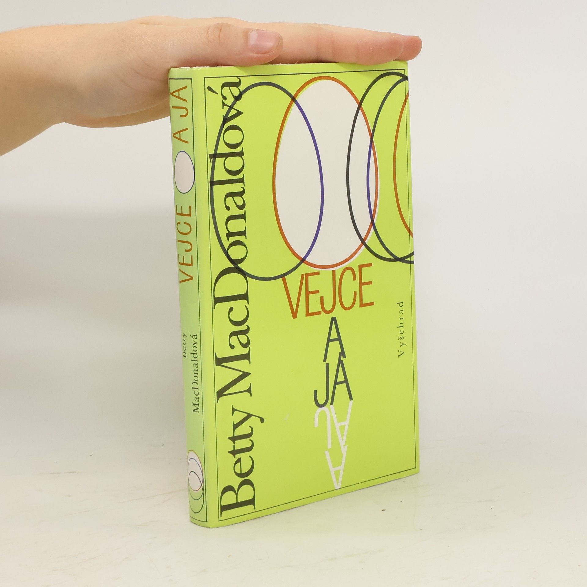 Betty MacDonald Vejce a já