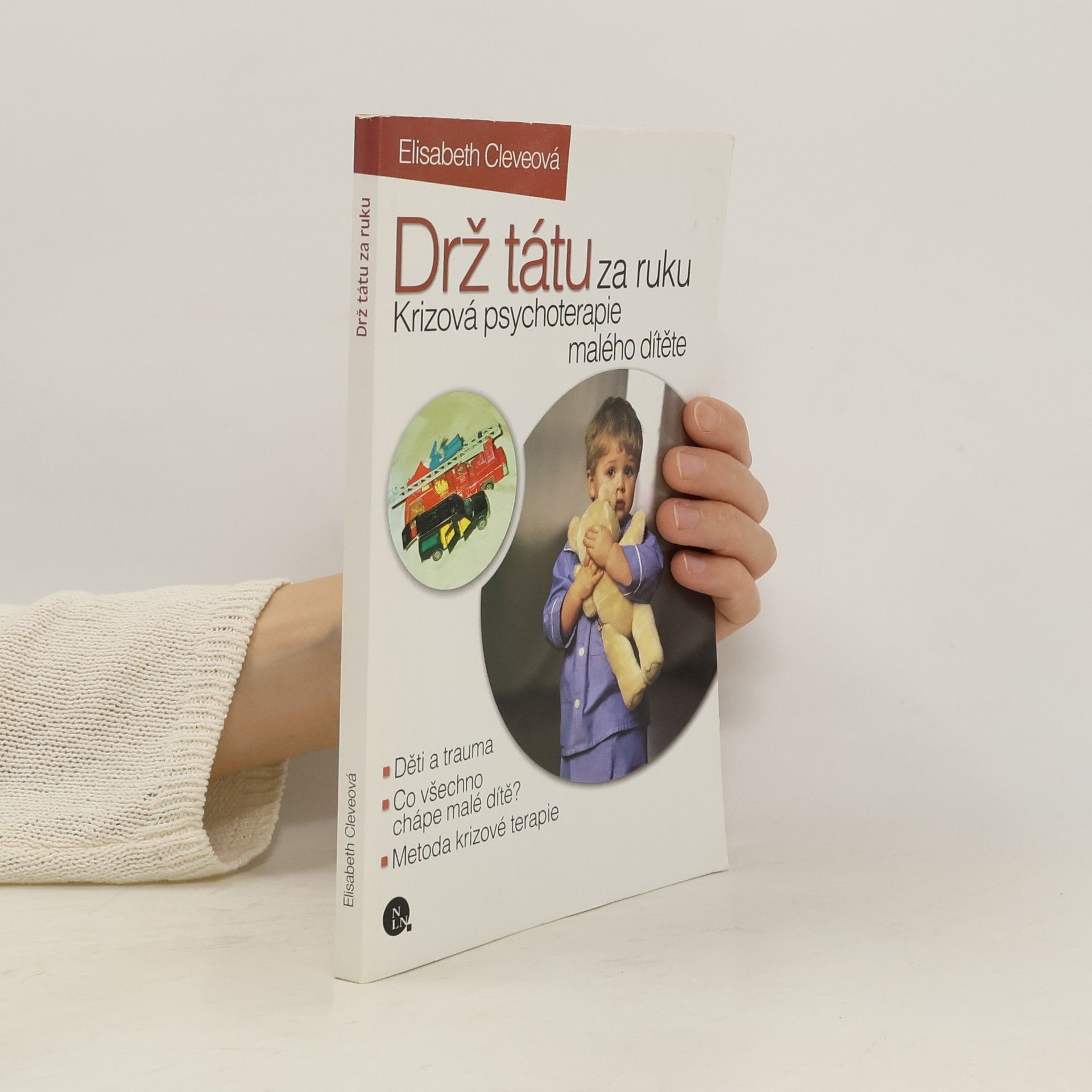 Elizabeth Cleve Drž tátu za ruku