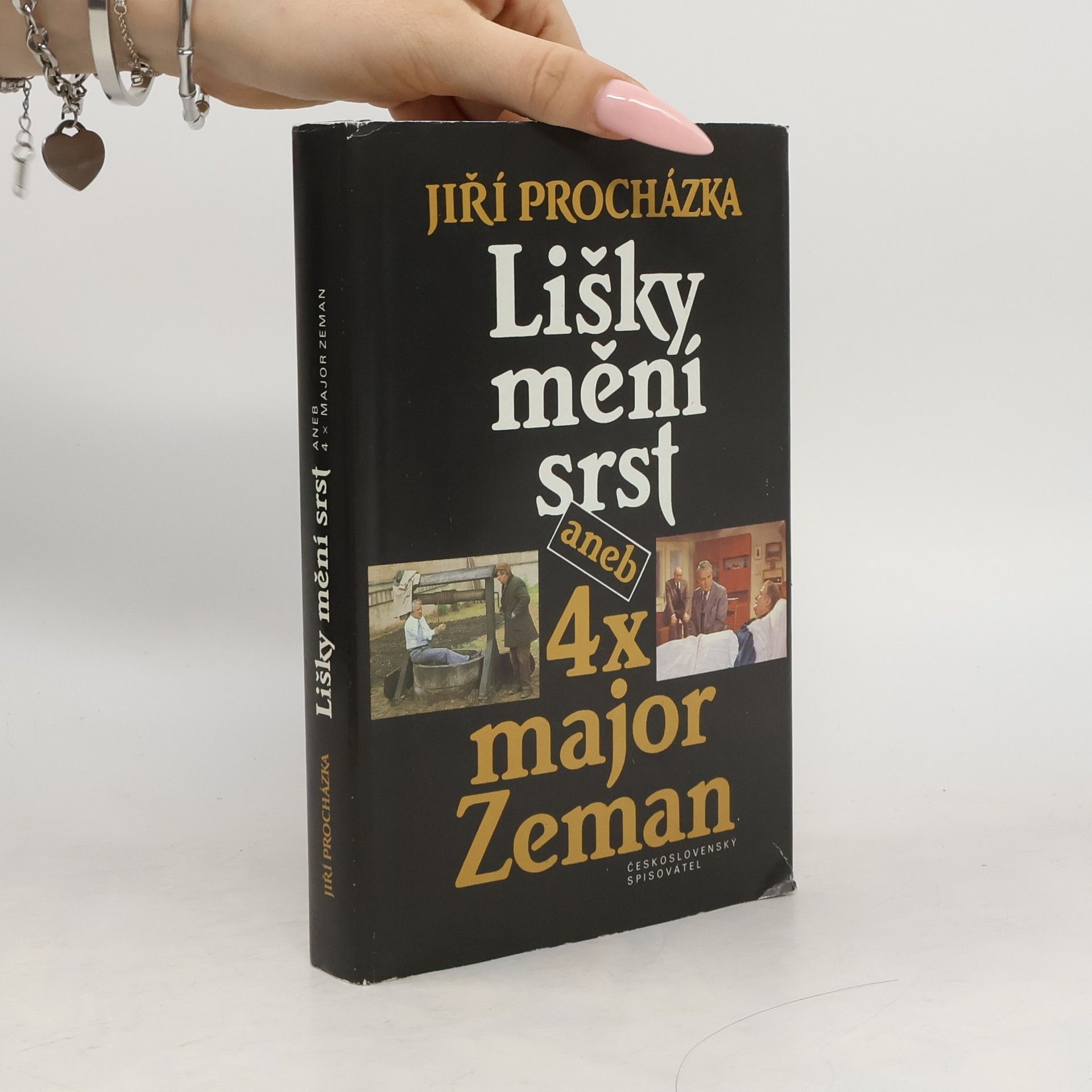 Jiří Procházka Lišky mění srst aneb 4x major Zeman