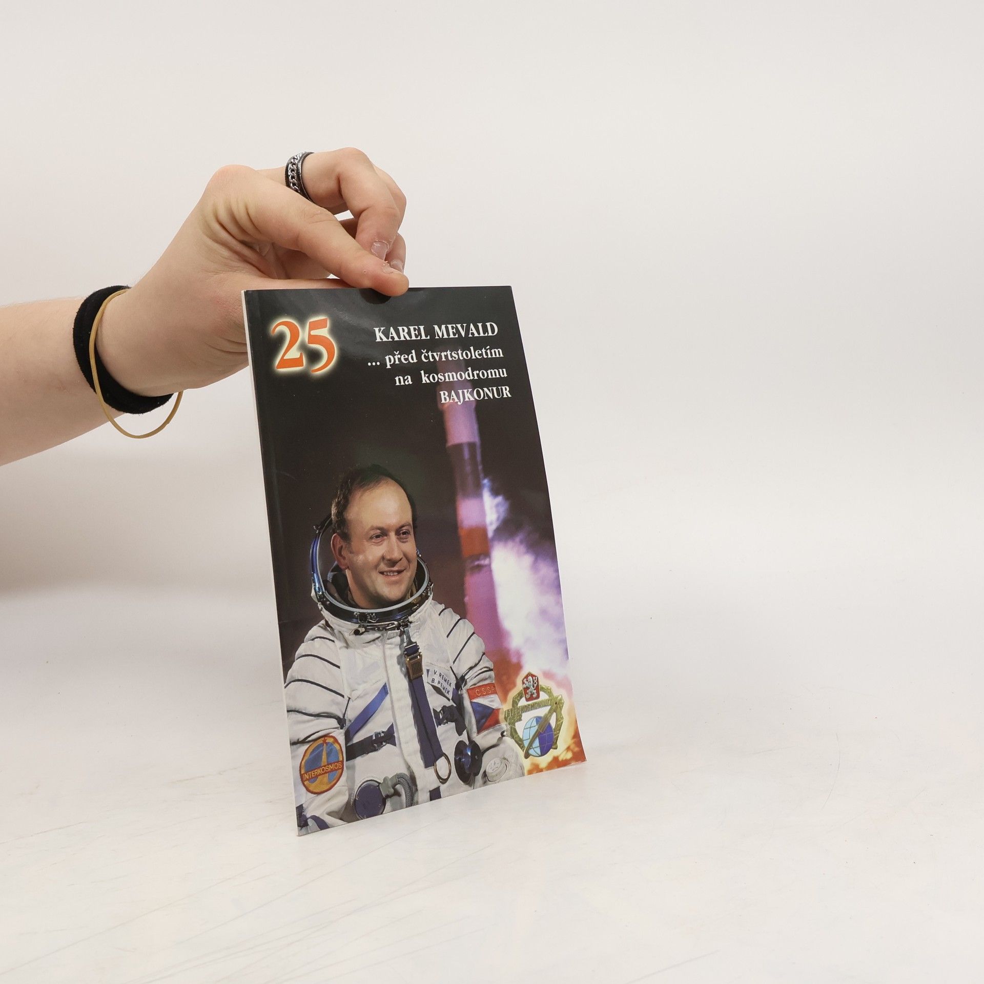 Karel Mevald ...před čtvrtstoletím na kosmodromu Bajkonur