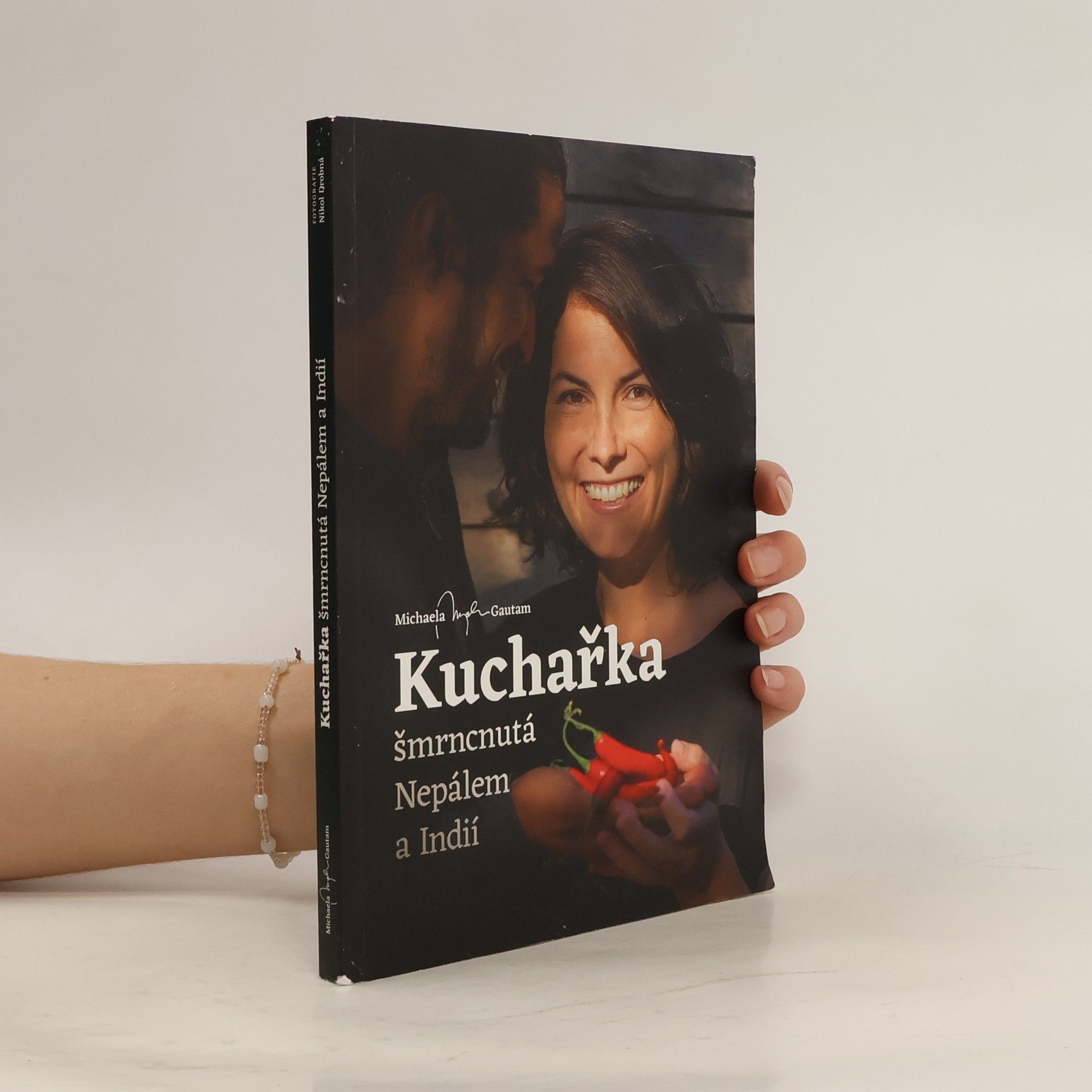 Michaela Gautam Kuchařka šmrncnutá Nepálem a Indií