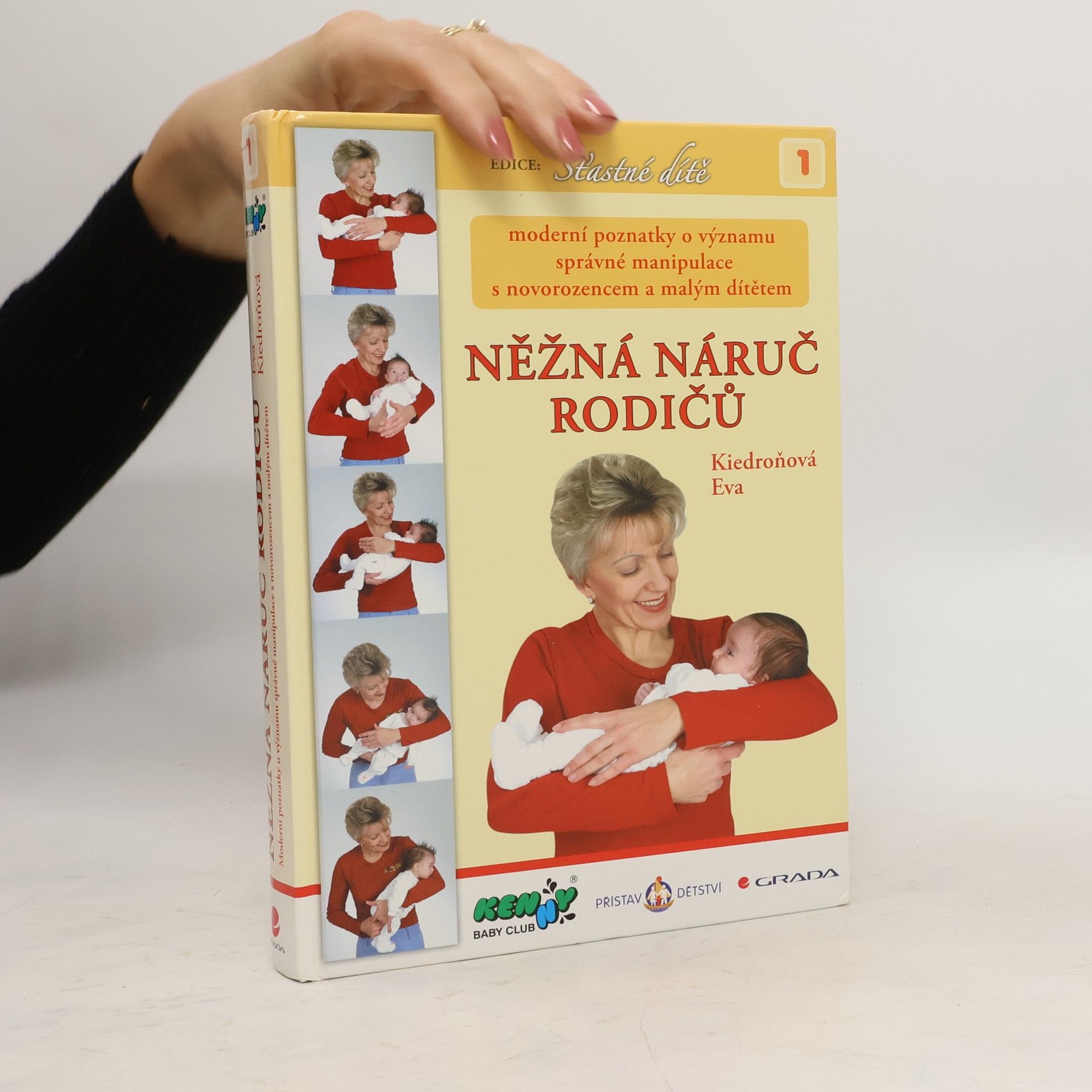 Eva Kiedroňová Něžná náruč rodičů