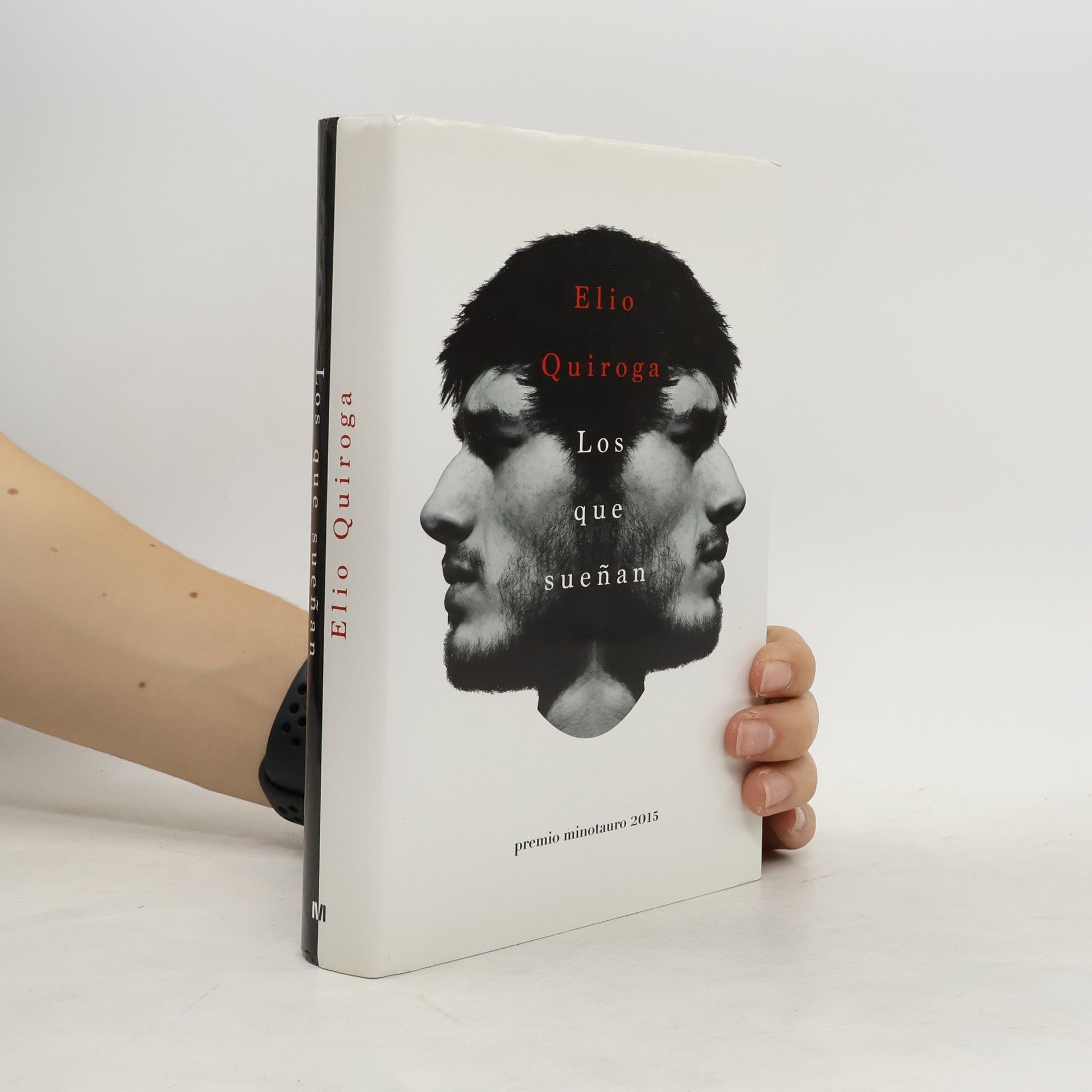 Elio Quiroga Los que sueñan - Premio Minotauro 2015