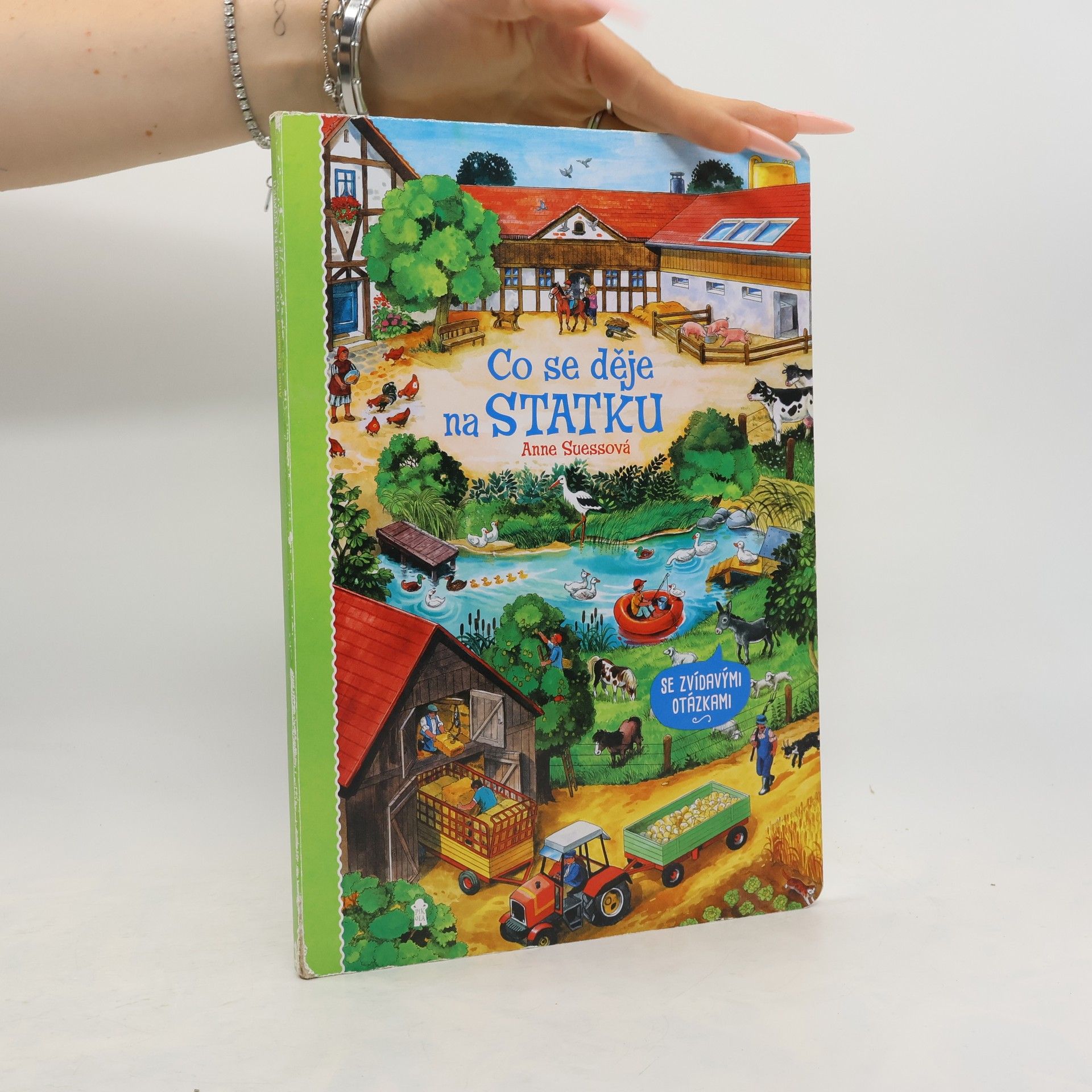Anne Suess Co se děje na statku : se zvídavými otázkami