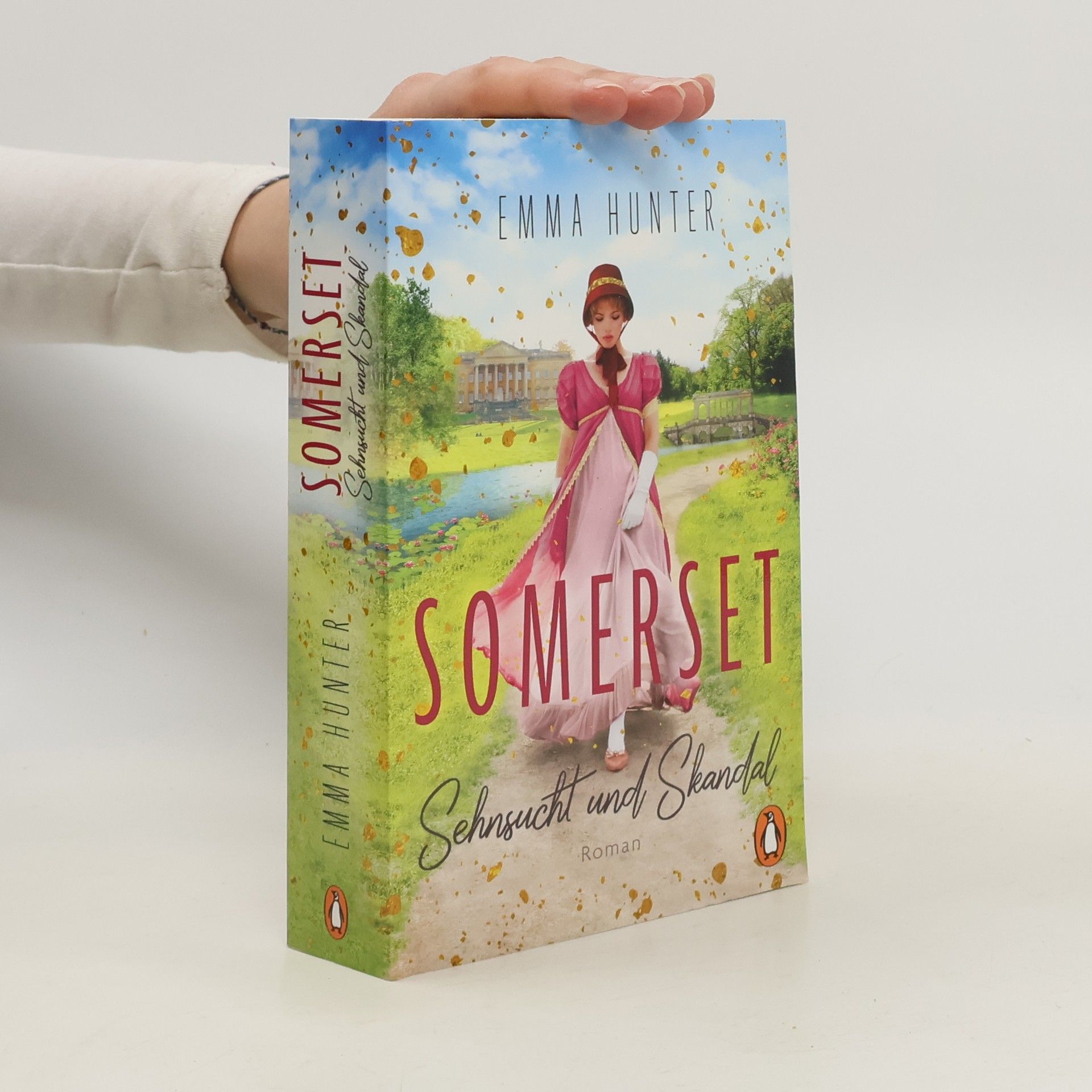 Emma Hunter Somerset. Sehnsucht und Skandal