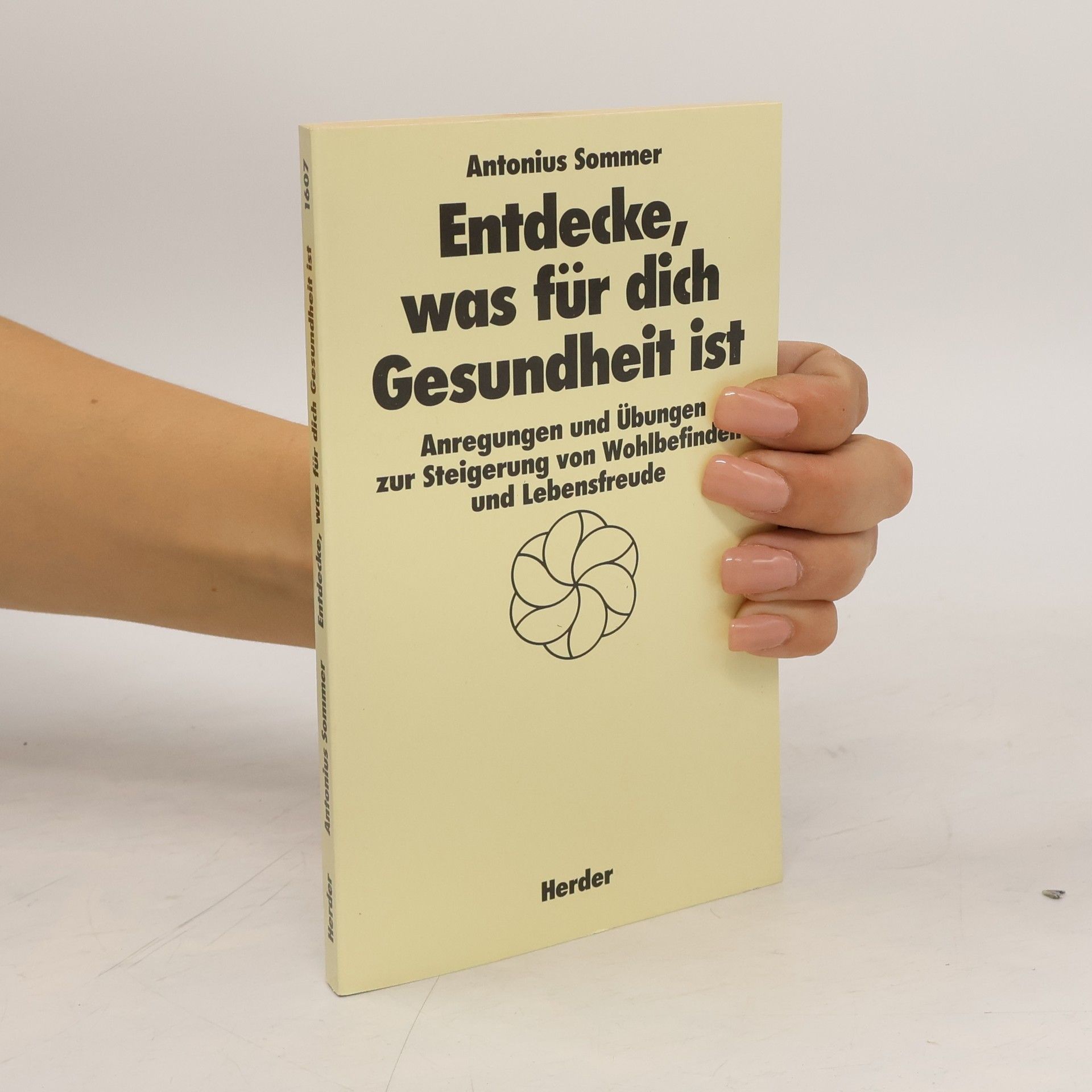 Antonius Sommer Entdecke, was für dich Gesundheit ist