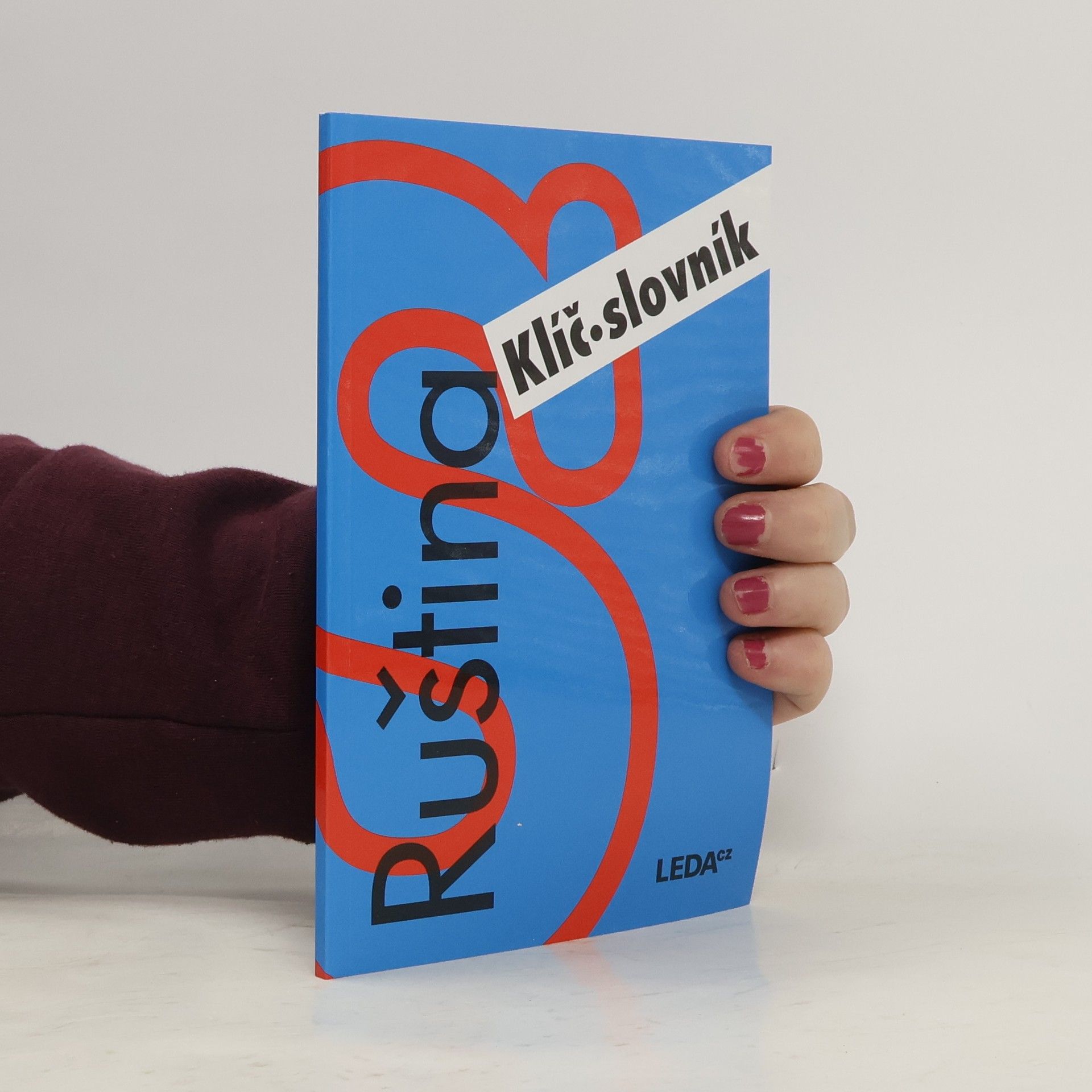 Ruština nejen pro samouky. Klíč. Slovník