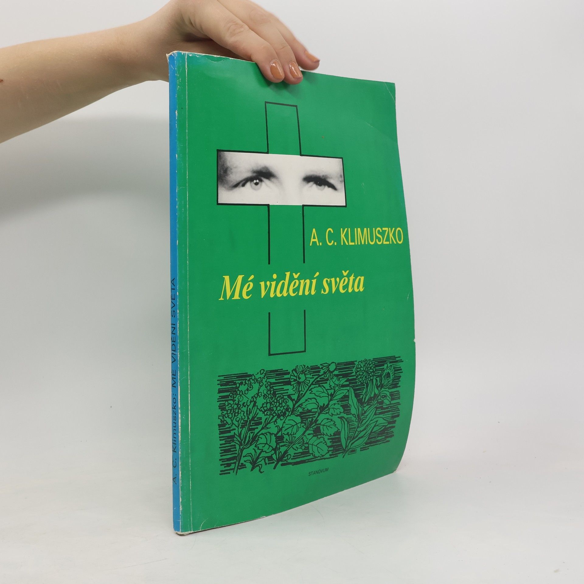 ANDRZEJ CZESŁAW KLIMUSZKO Mé vidění světa. Parapsychologie v mém životě