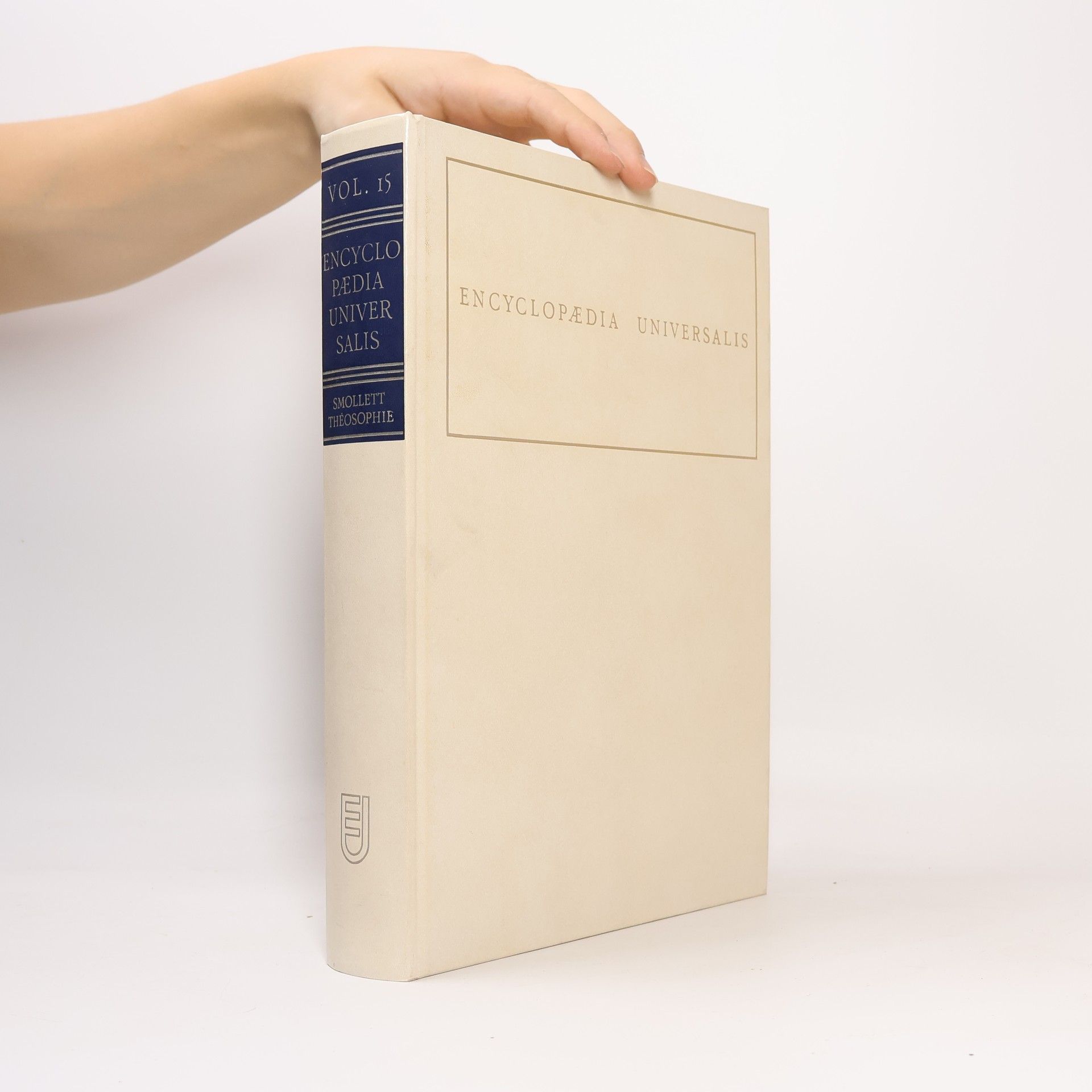 Collectif d'auteurs Encyclopaedia Universalis 15. Smollett - Théosophie