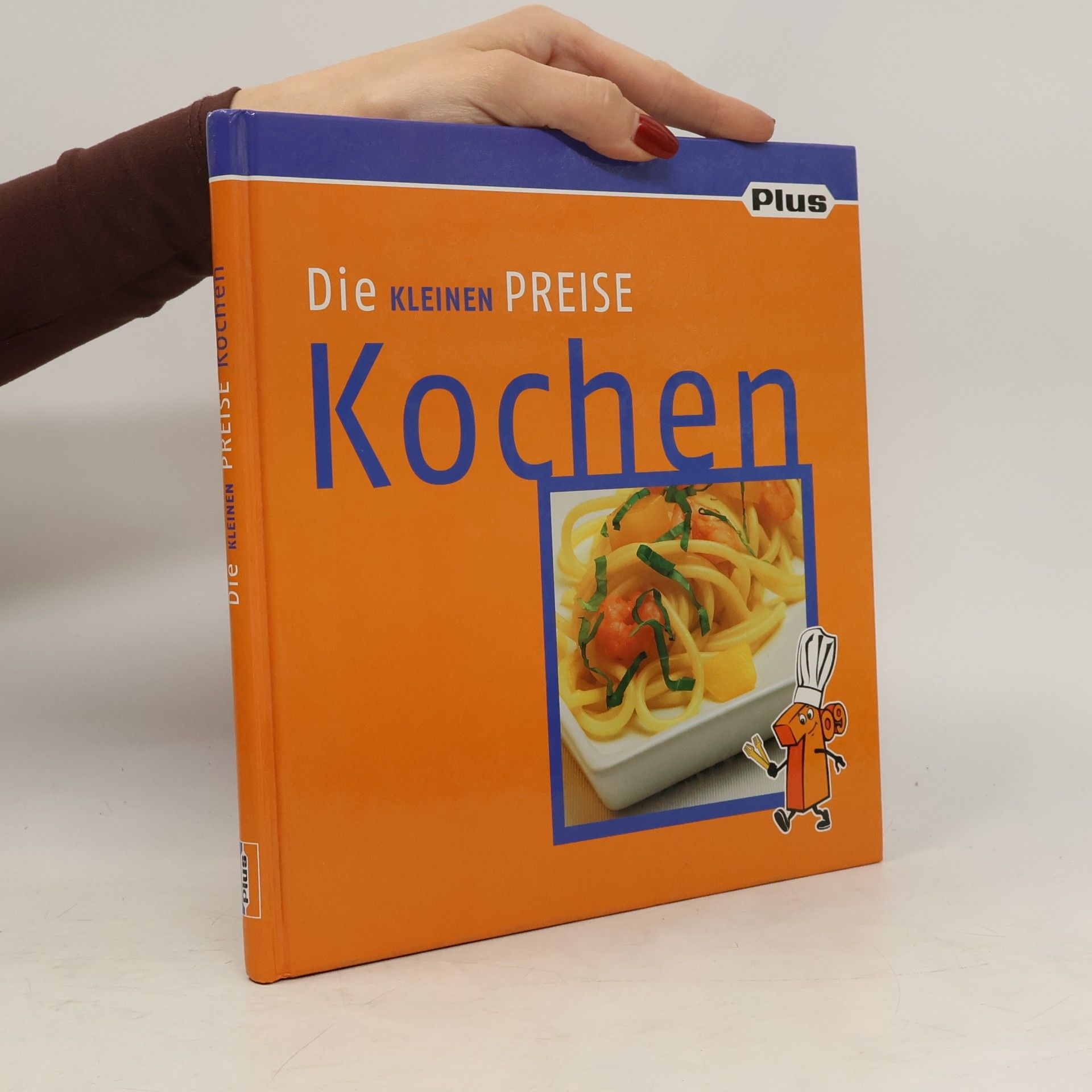 Kolektiv autorů Die Kleinen Preise Kochen