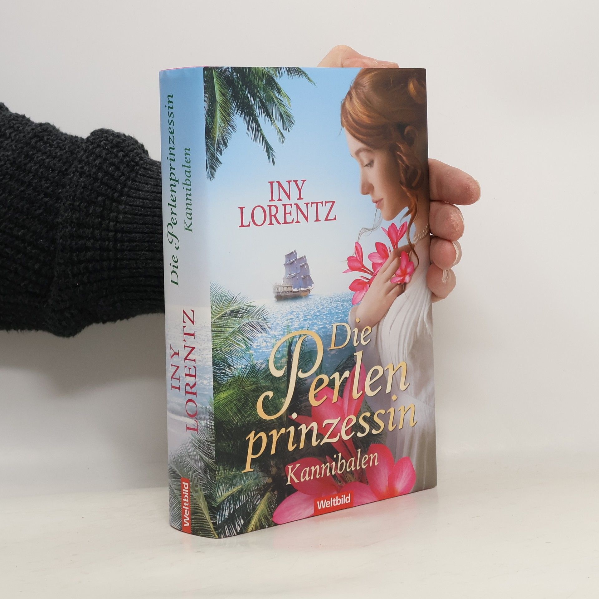 Iny Lorentz Die Perlen prinzessin: Kannibalen