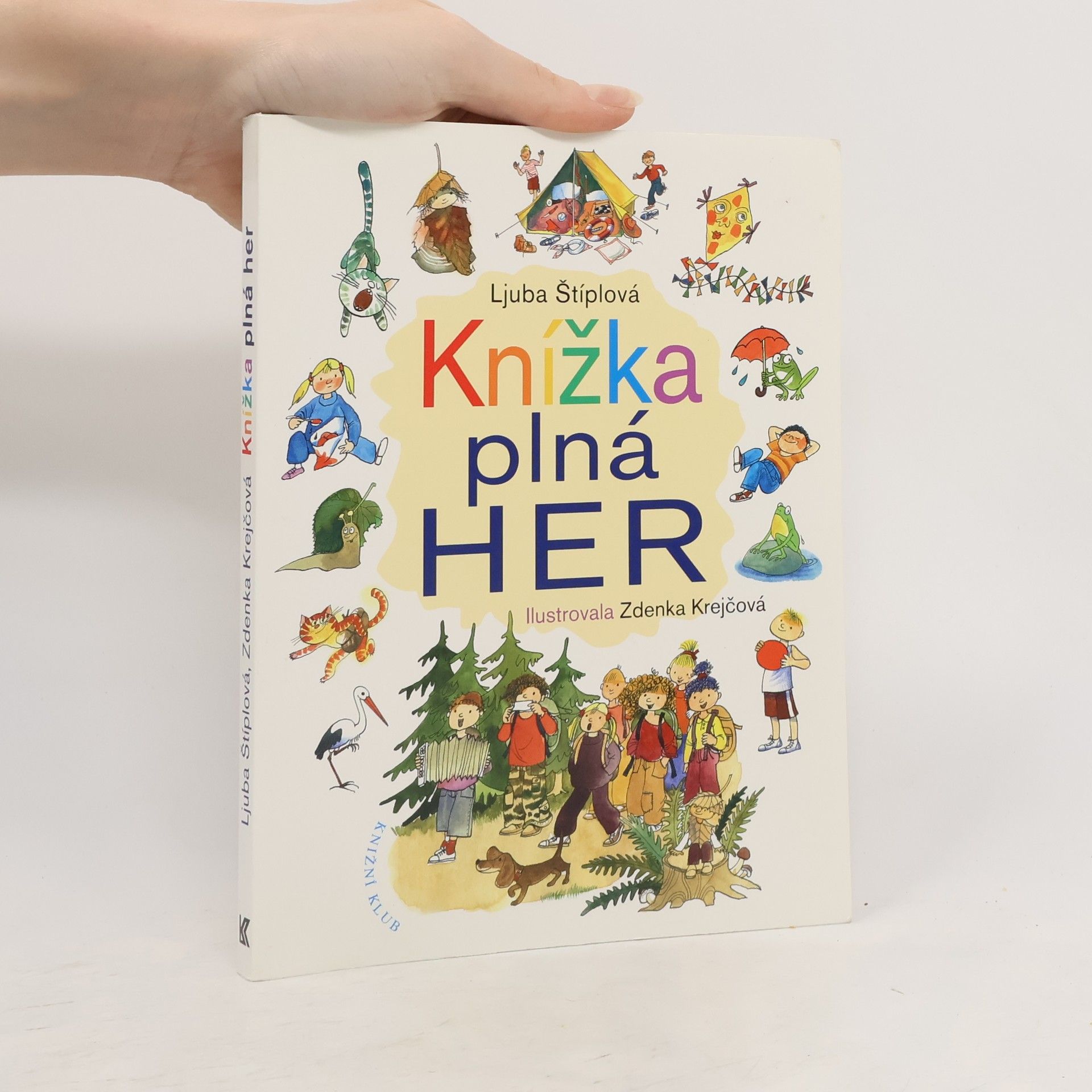 Ljuba Štíplová Knížka plná her