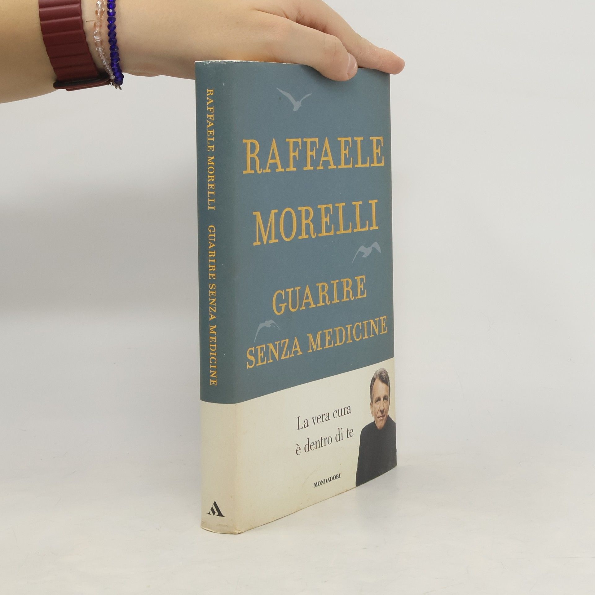 Raffaele Morelli Guarire senza medicine
