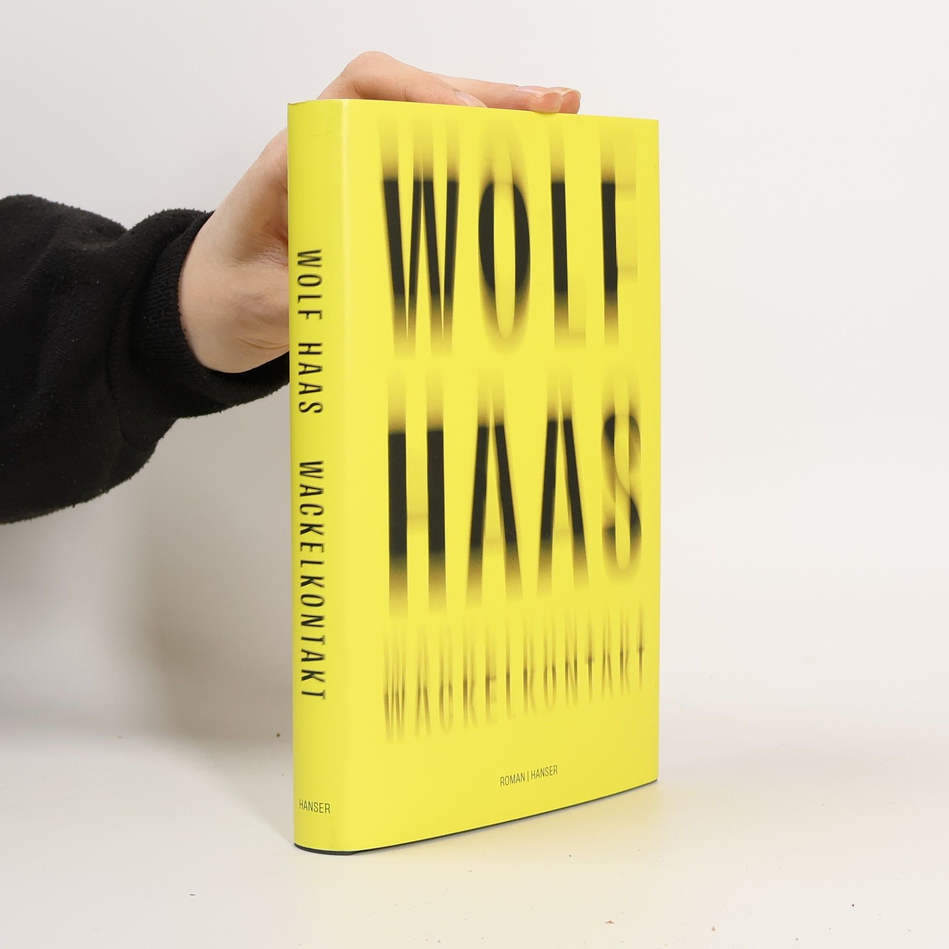 Wolf Haas Wackelkontakt