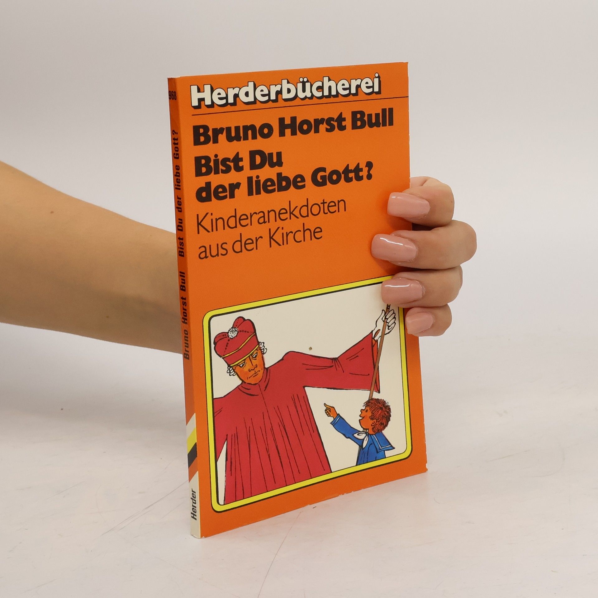 Bist du der liebe Gott?