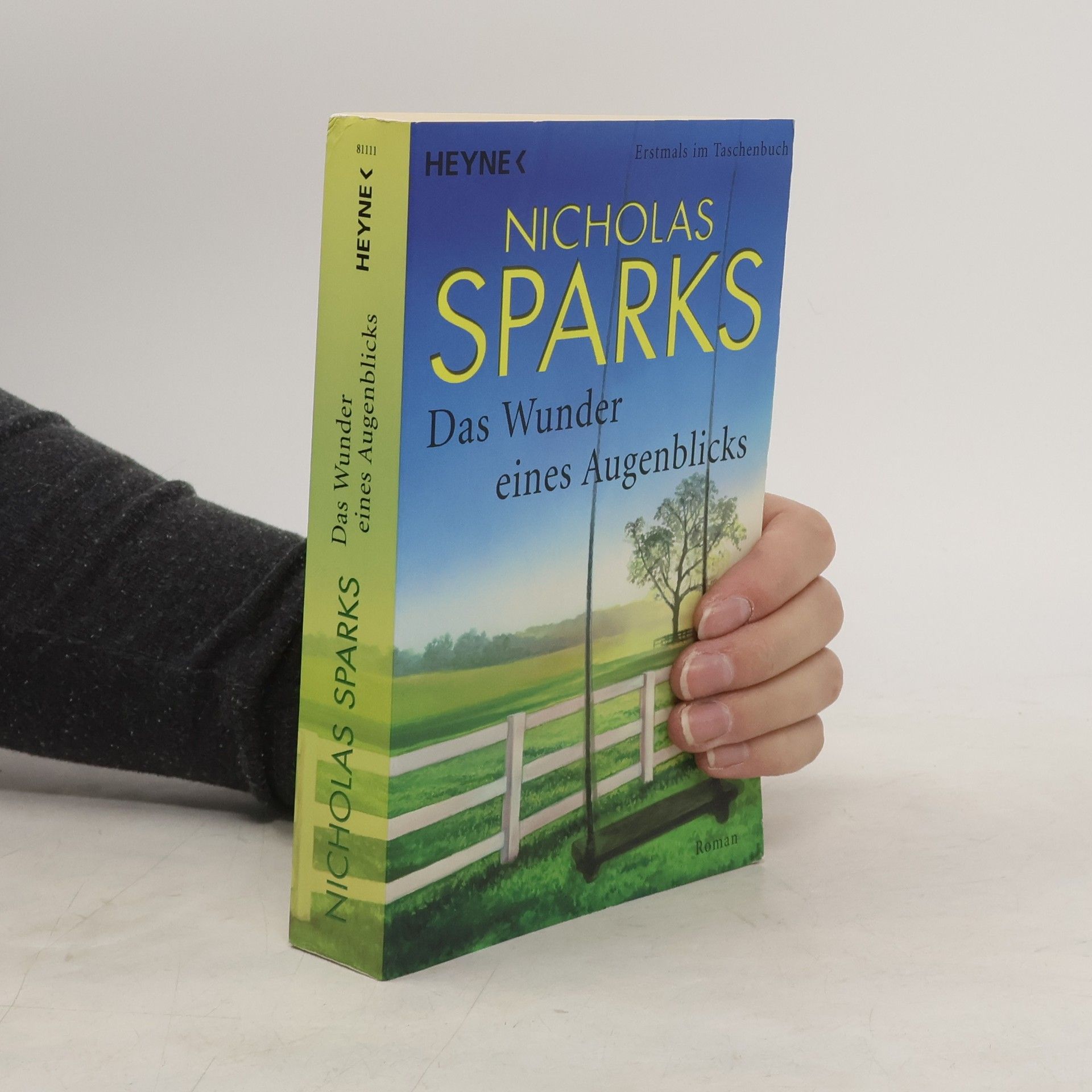 Nicholas Sparks Das Wunder eines Augenblicks