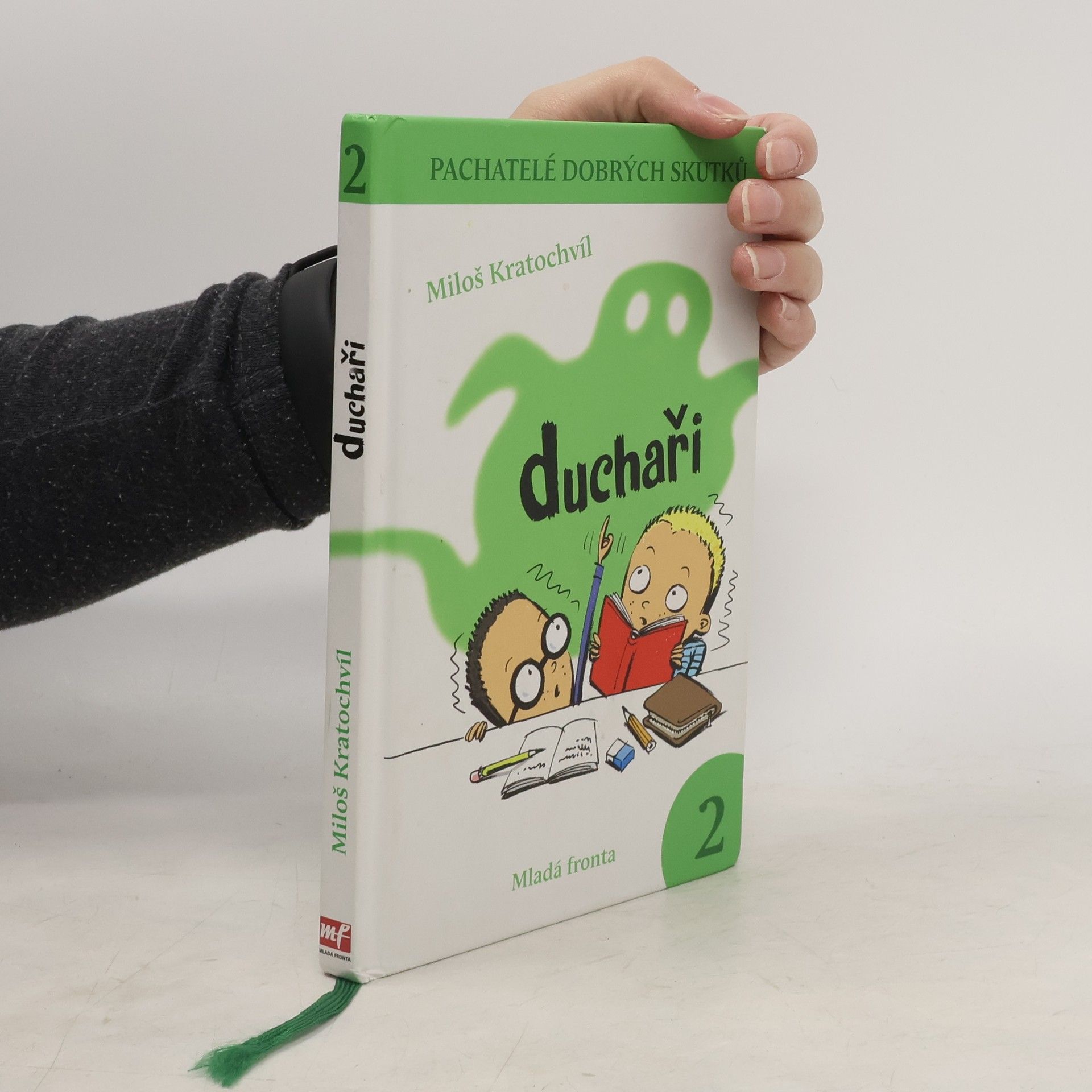 Pachatelé dobrých skutků. 2. Duchaři