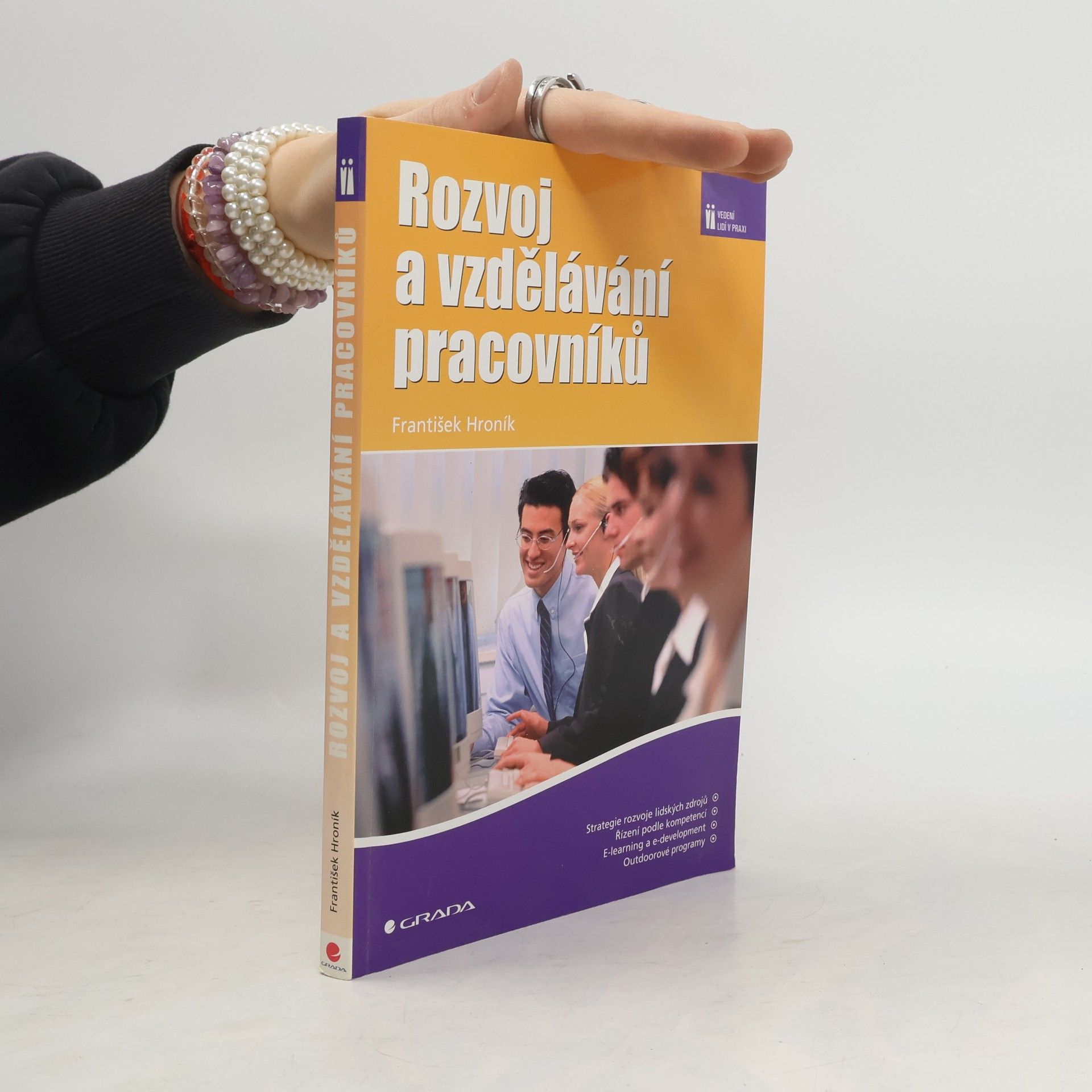 František Hroník Rozvoj a vzdělávání pracovníků