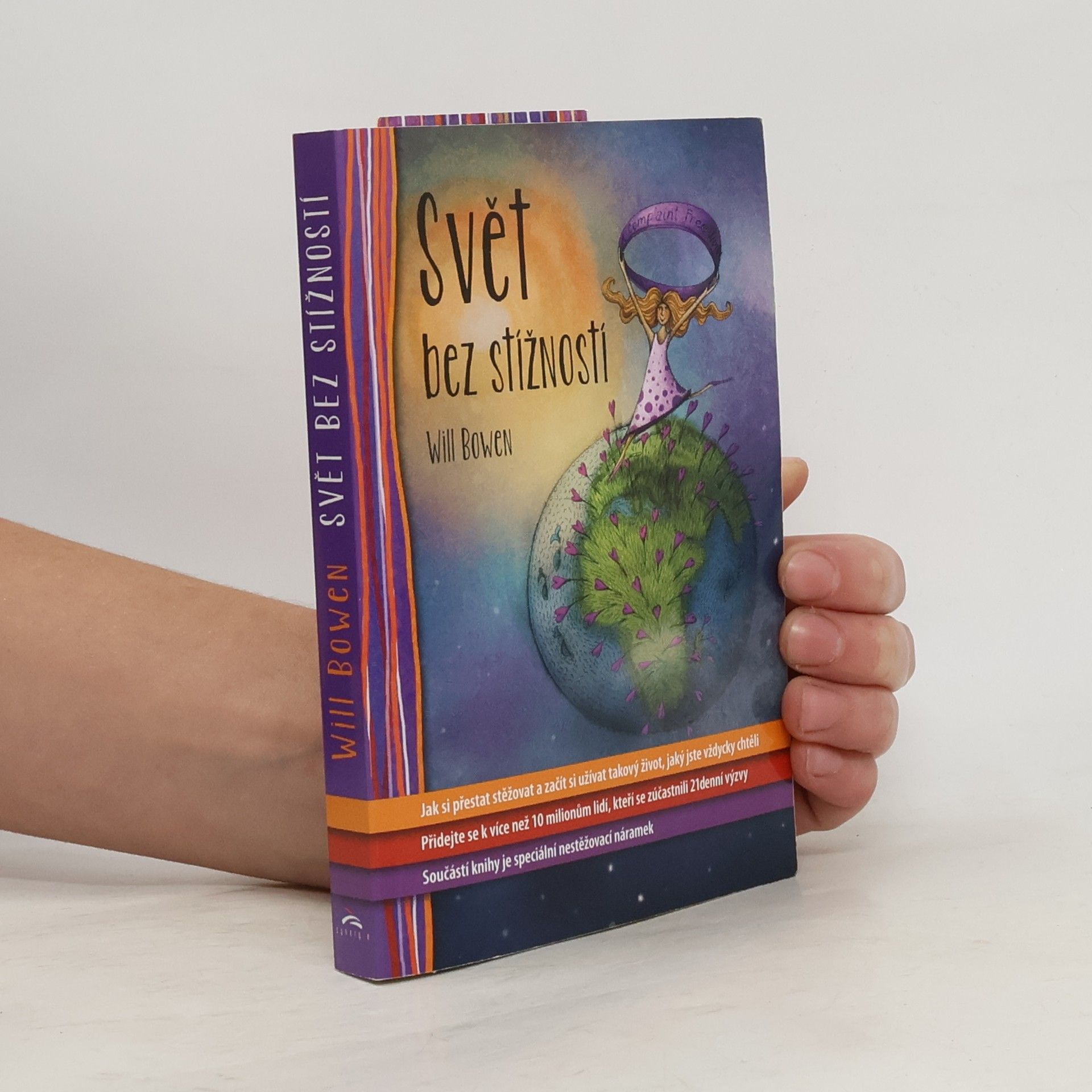 Will Bowen Svět bez stížností