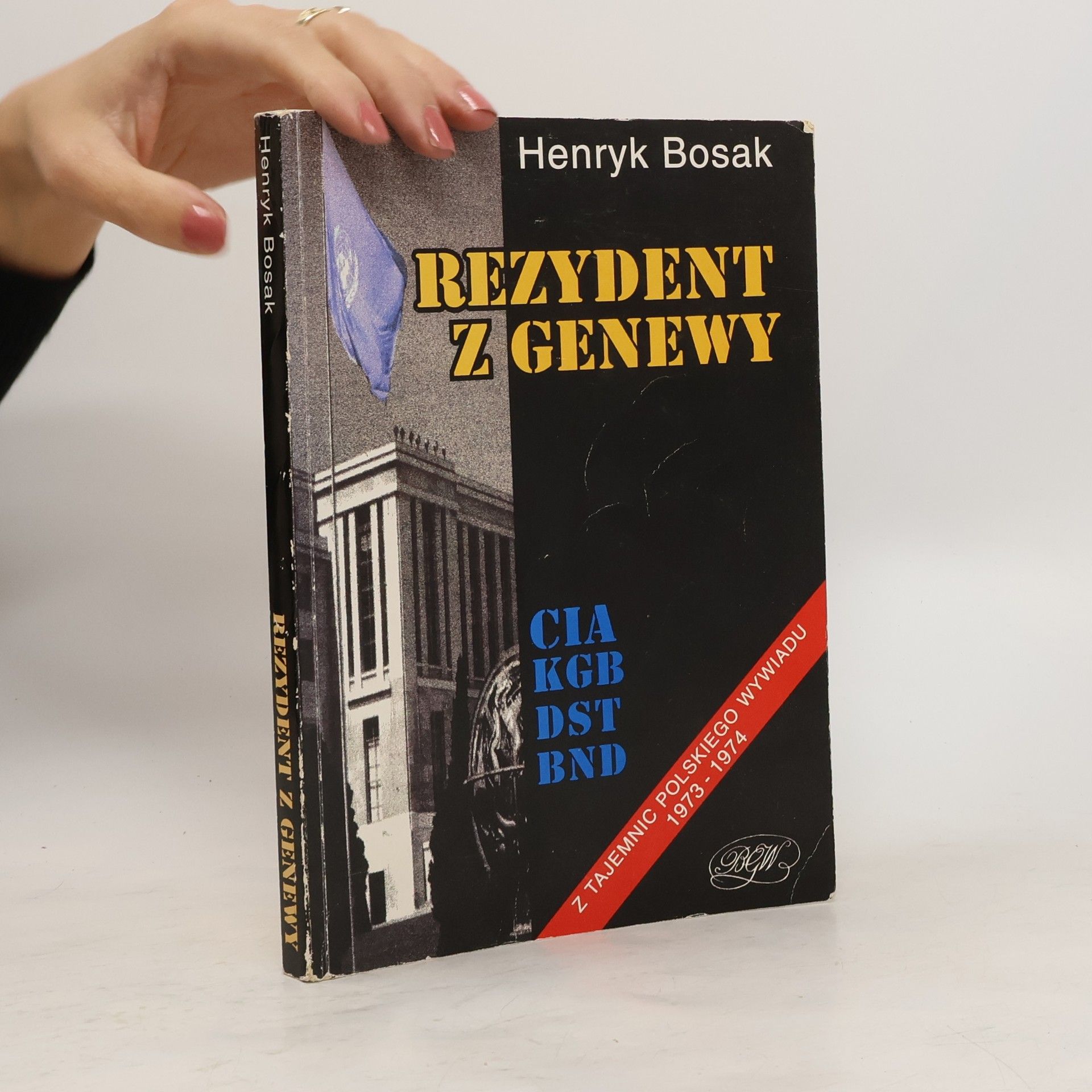 Bosak Henryk Rezydent z Genewy